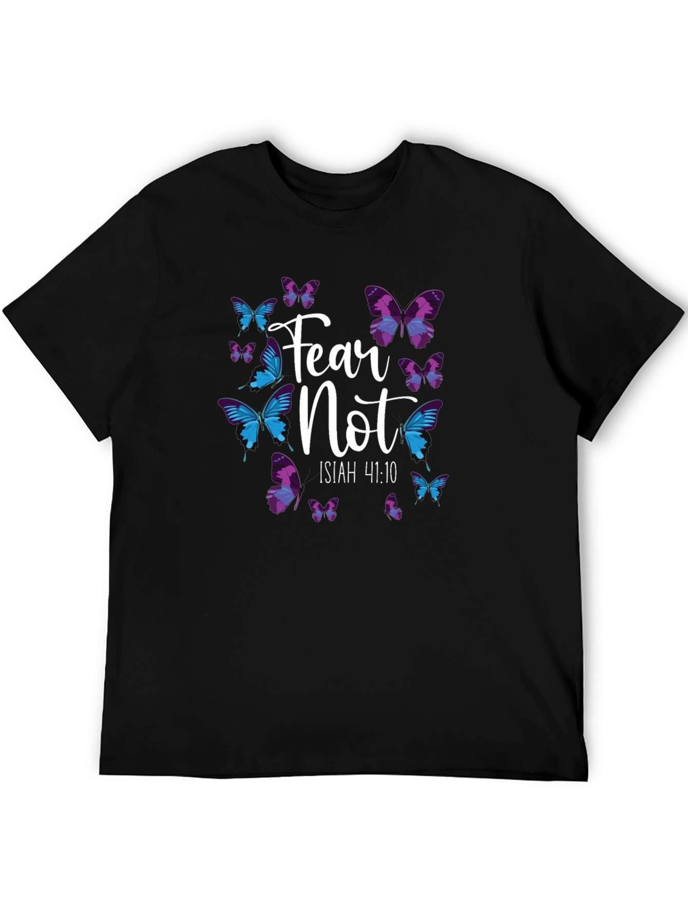 Fear Not Butterfly T-Shirt