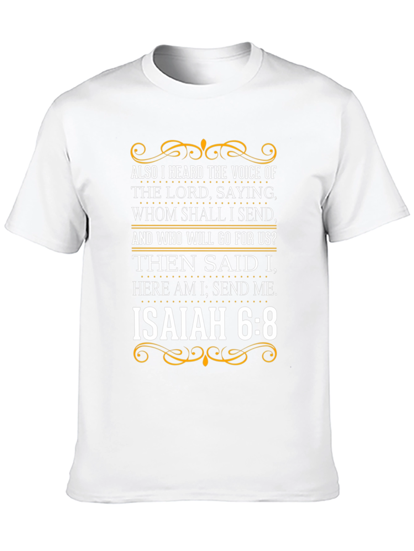 Isaiah 6:8 Christian T-Shirt