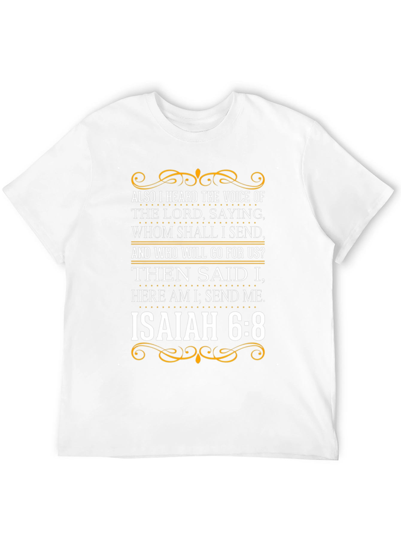 Isaiah 6:8 Christian T-Shirt