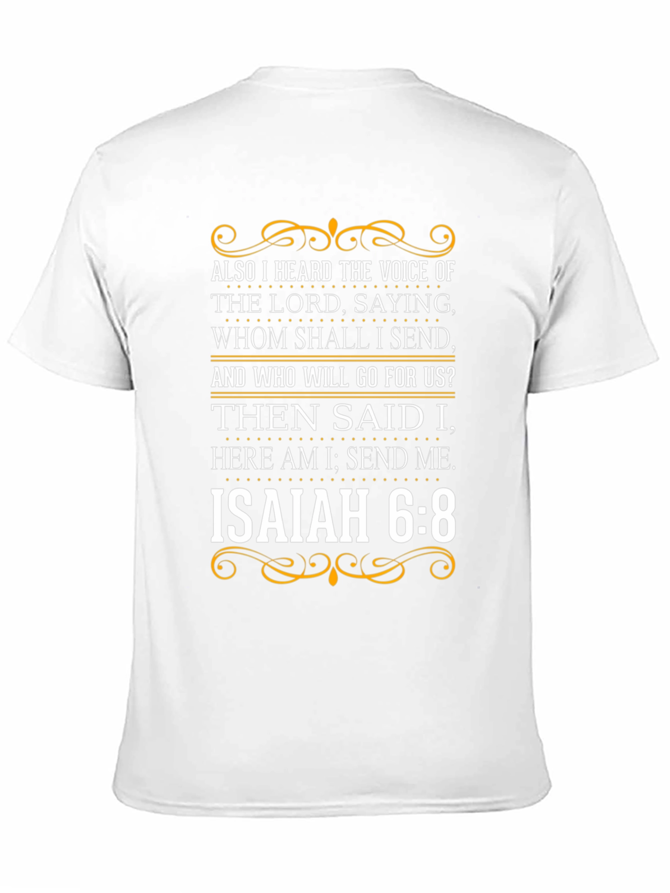 Isaiah 6:8 Christian T-Shirt