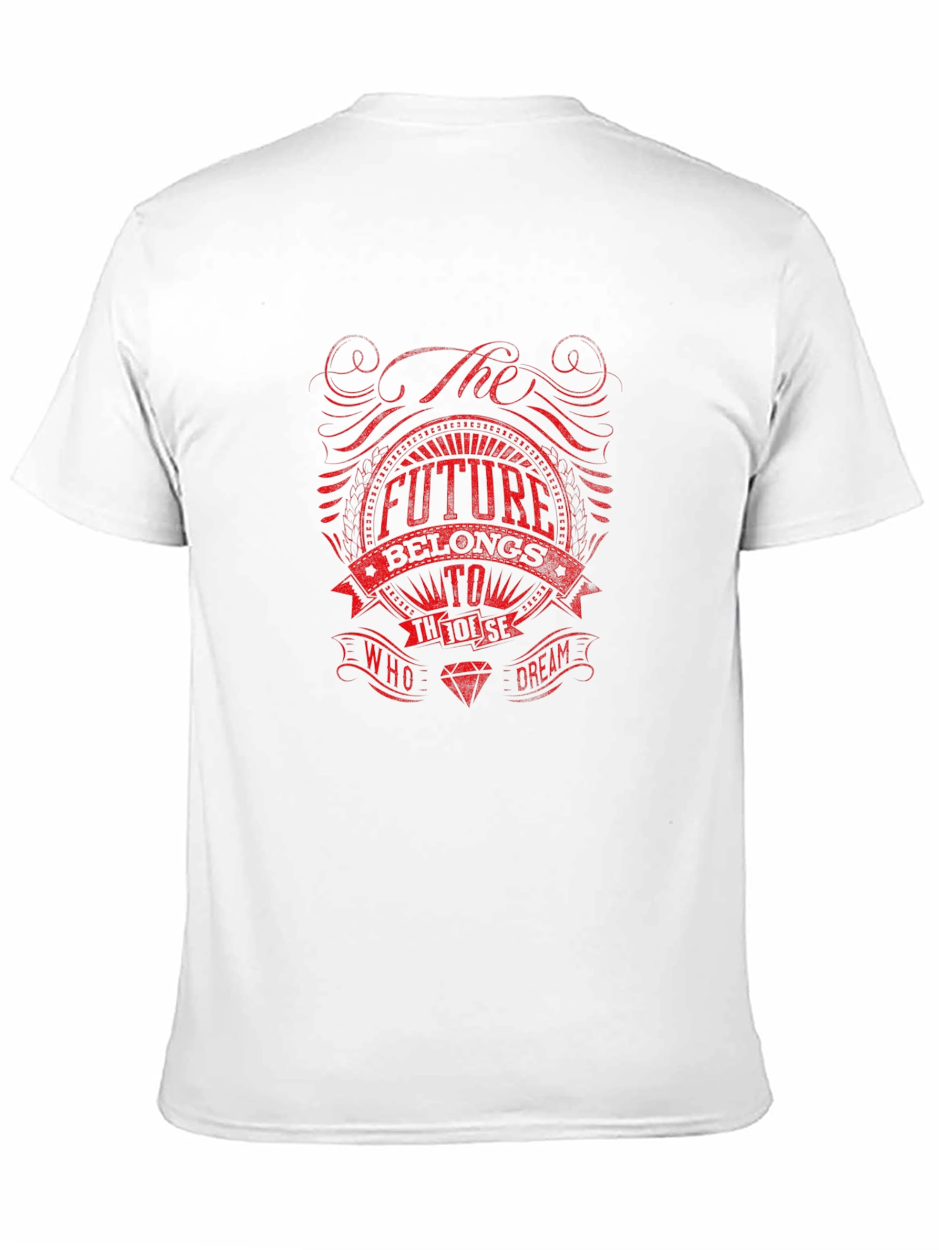 The Future Belongs to Those Who Dream T-Shirt
