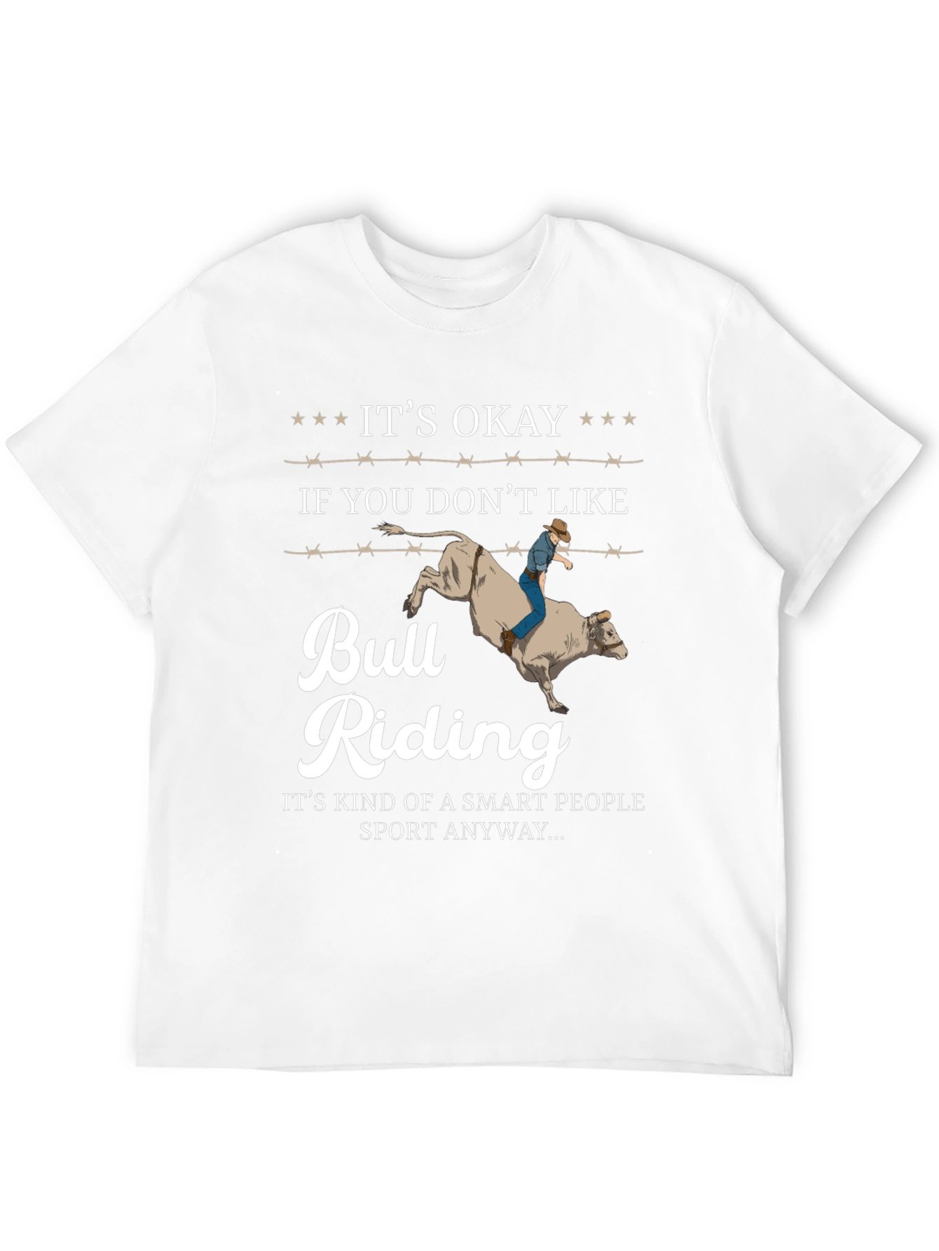 Its Okay Bull Riding T-Shirt