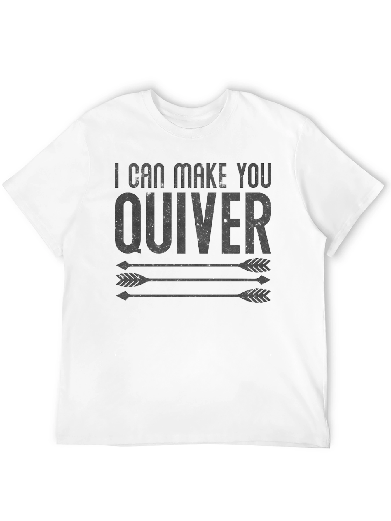 I Can Make You Quiver Graphic Tee