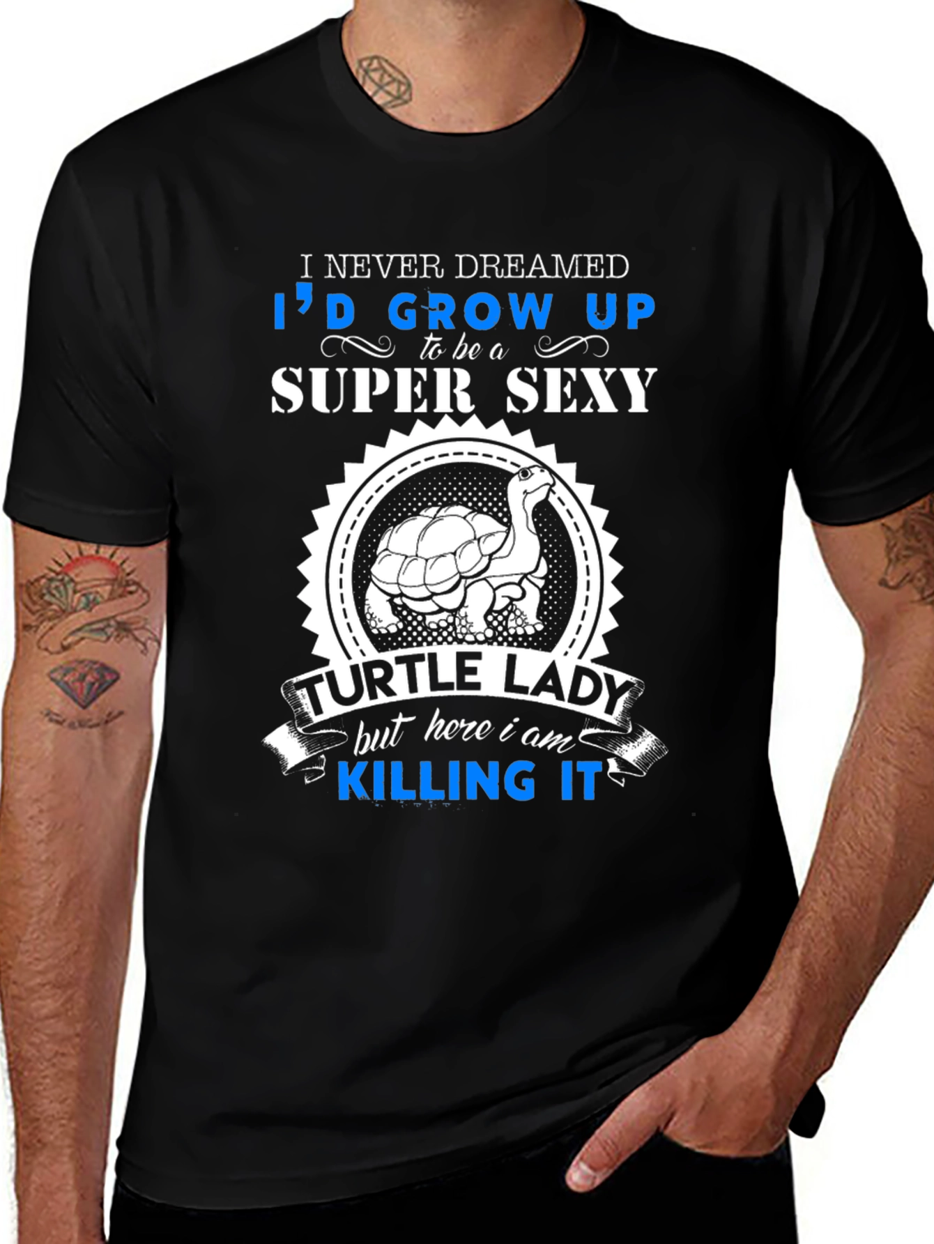 Super Sexy Turtle Lady T-Shirt