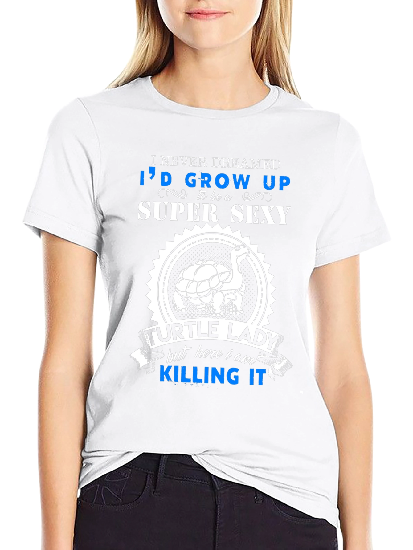 Super Sexy Turtle Lady T-Shirt