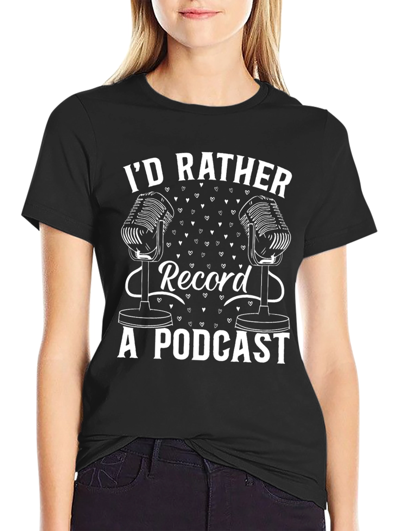 Id Rather Record a Podcast T-Shirt