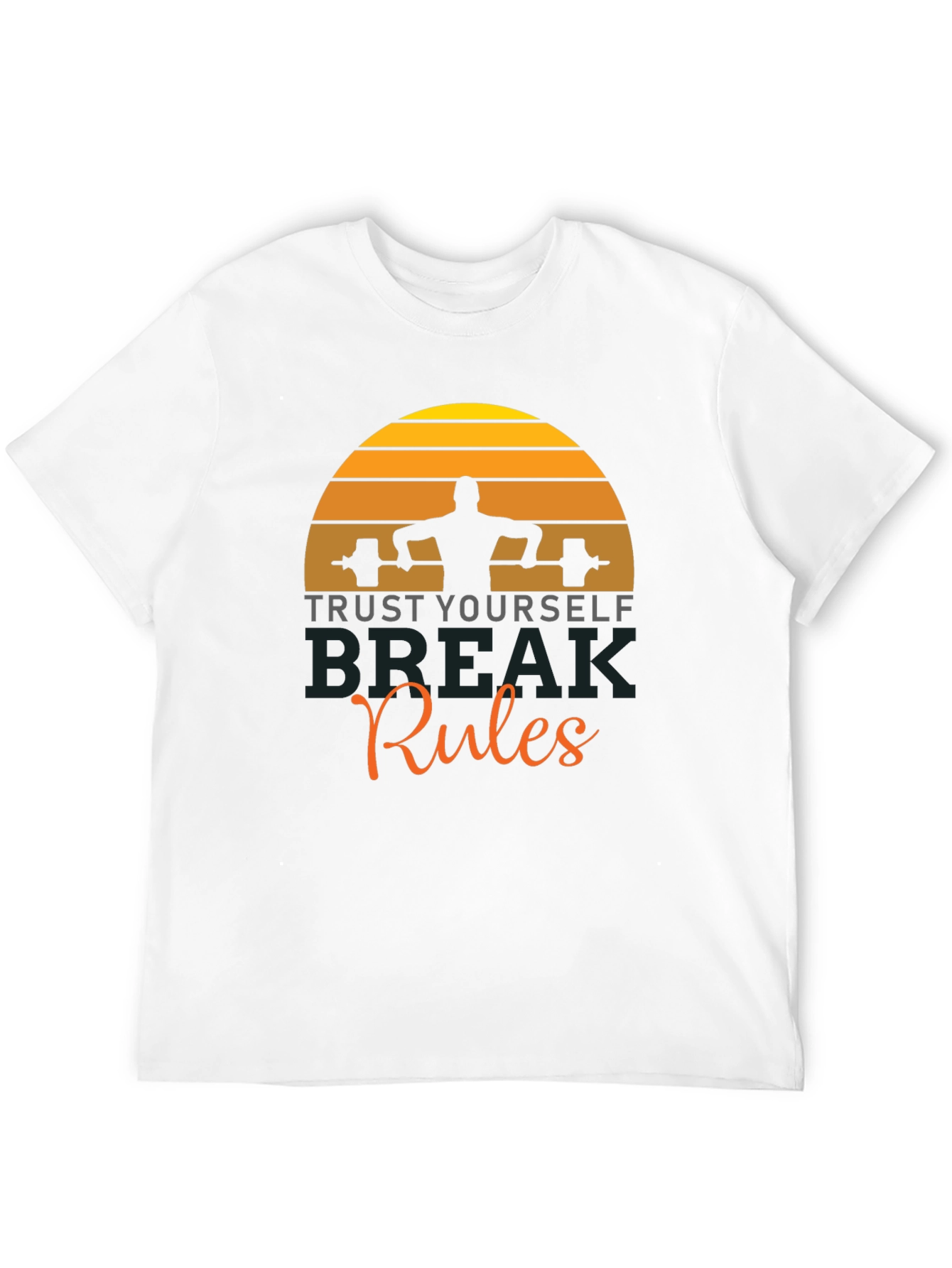 Trust Yourself Fitness T-Shirt
