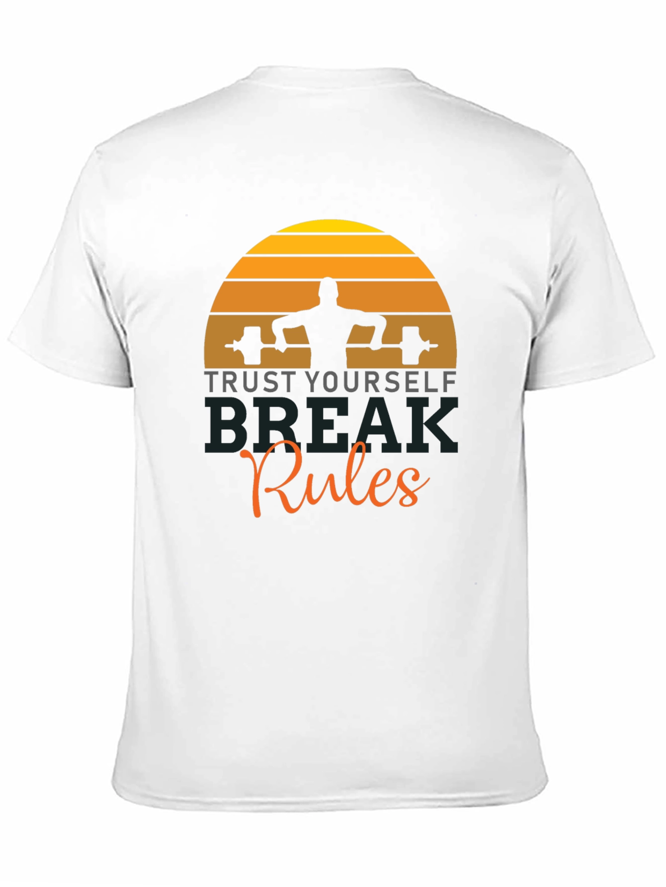 Trust Yourself Fitness T-Shirt