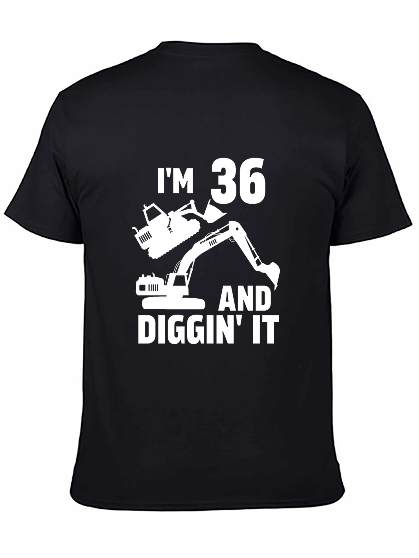 Im 36 And Diggin It Birthday T-Shirt