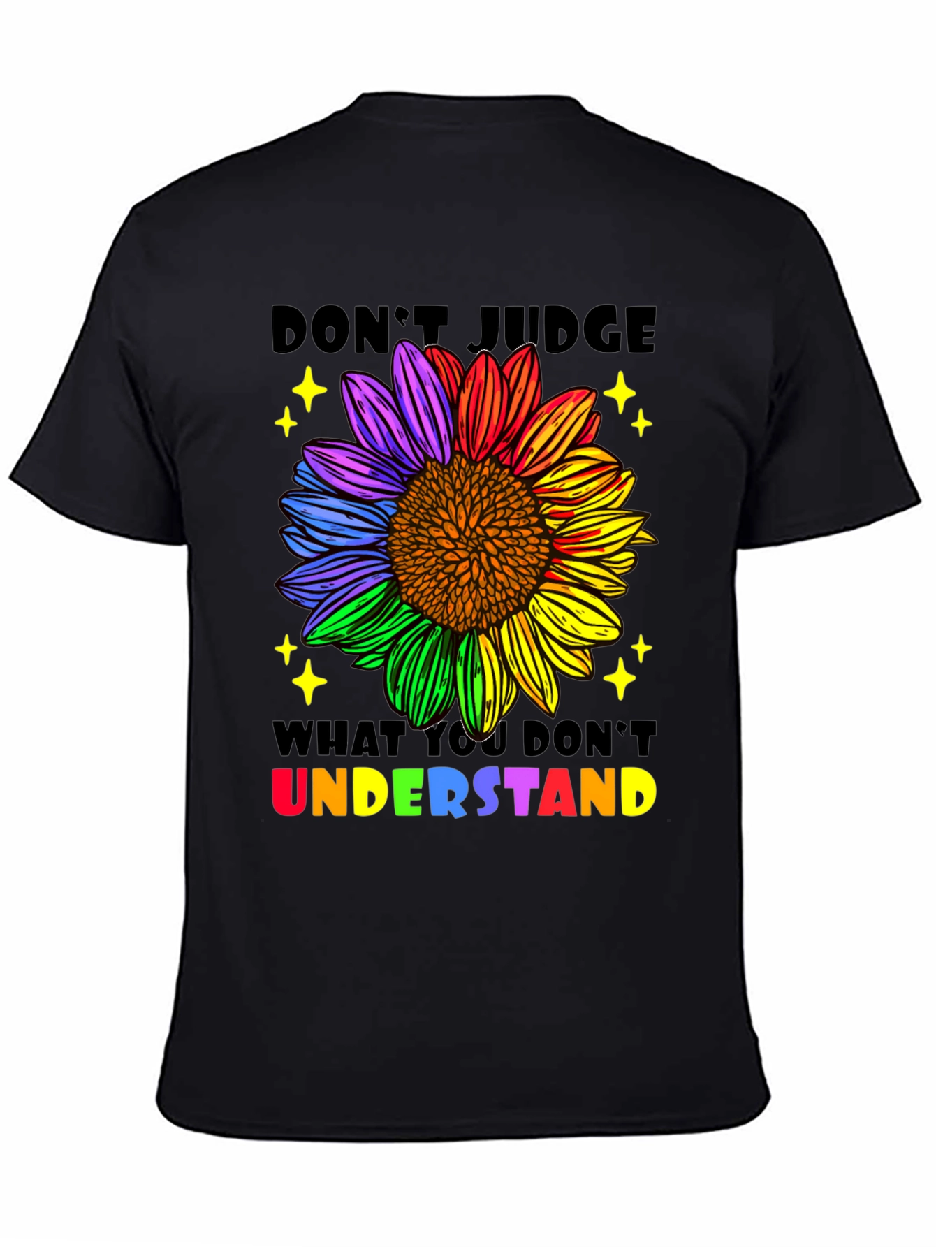 Dont Judge Sunflower Pride T-Shirt