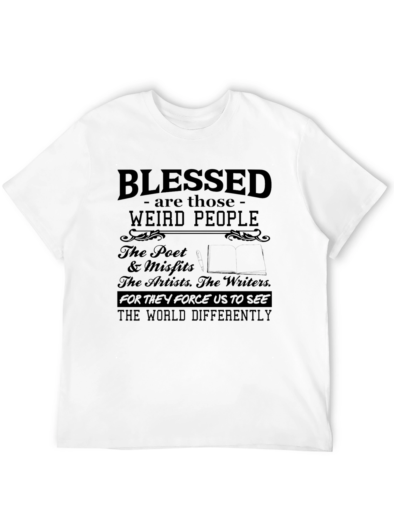 Blessed Weird People Graphic T-Shirt