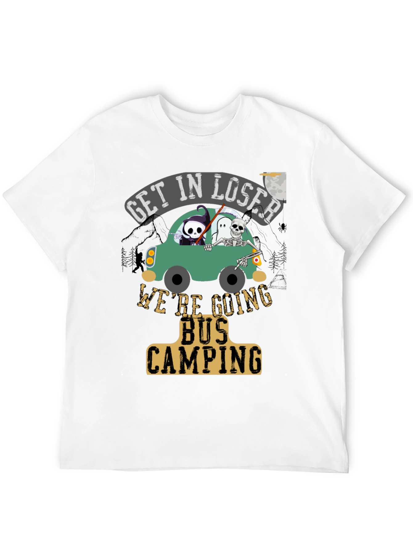 Get In Loser Bus Camping T-Shirt