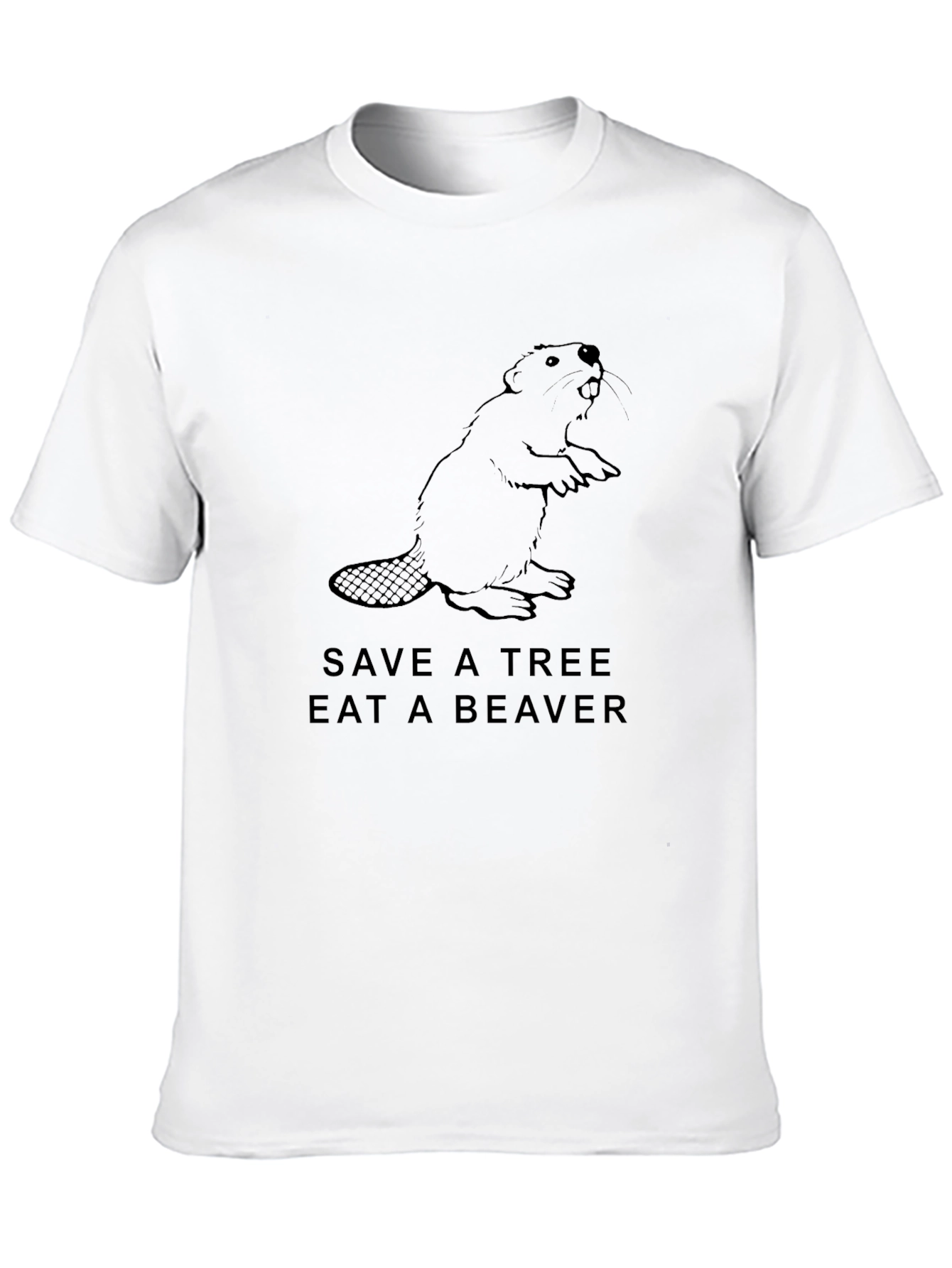 Save a Tree Eat a Beaver Graphic T-Shirt