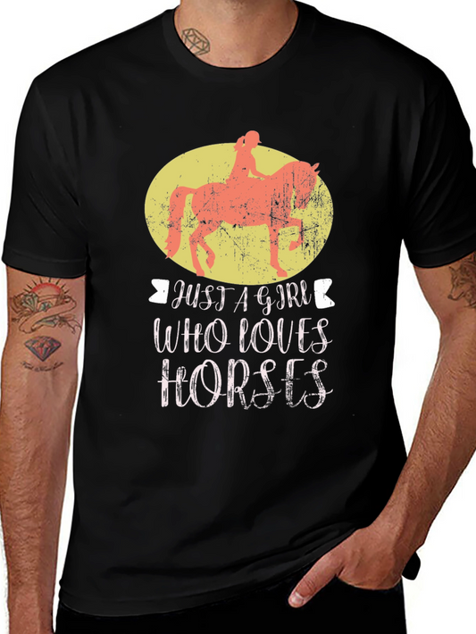 Just a Girl Who Loves Horses T-Shirt - Equestrian Tee