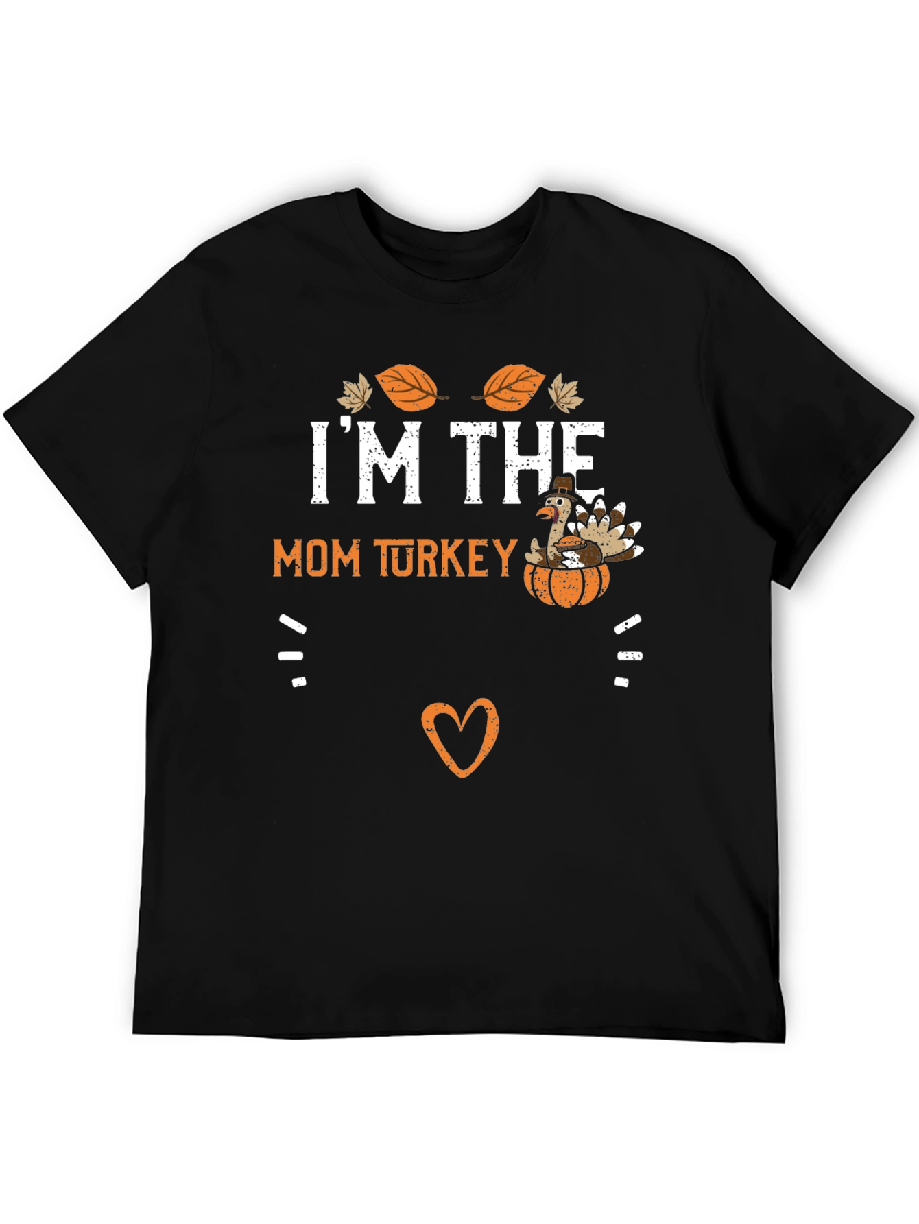 Im The Mom Turkey Thanksgiving T-Shirt
