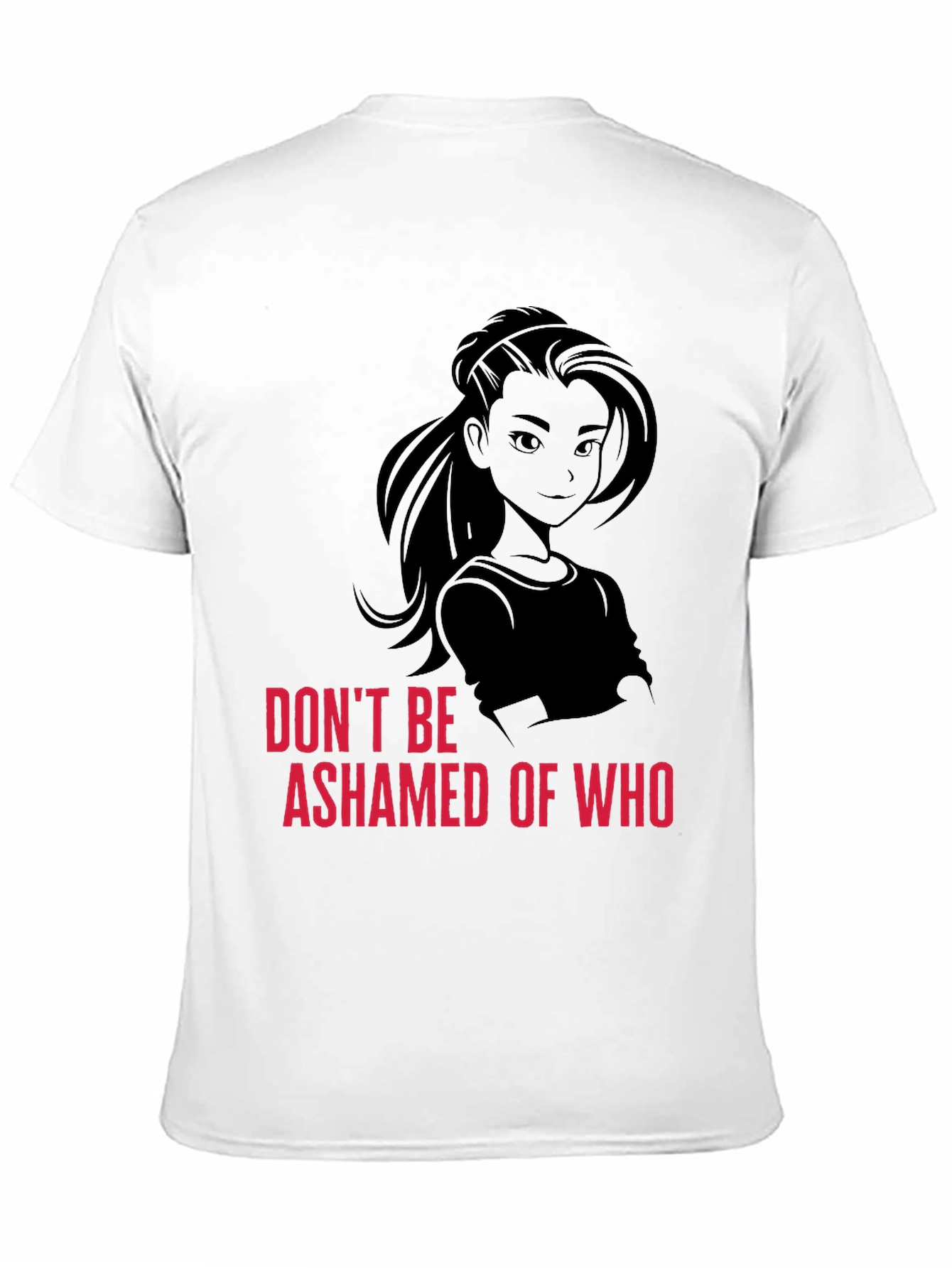 Empowering Black T-Shirt - Dont Be Ashamed