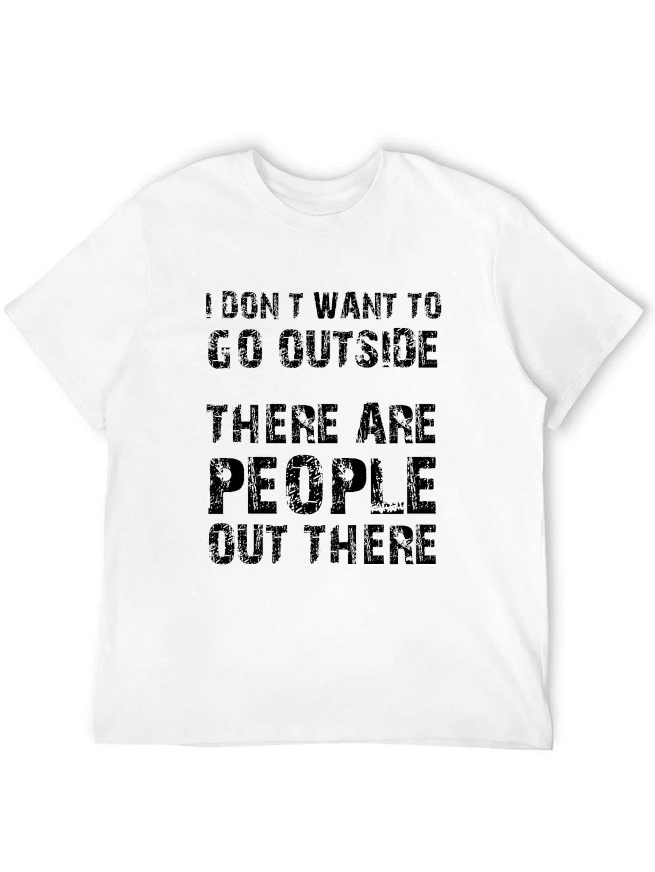 Introvert T-Shirt - I Dont Want to Go Outside