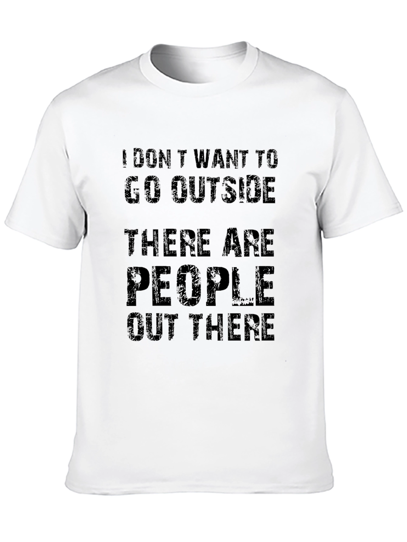 Introvert T-Shirt - I Dont Want to Go Outside
