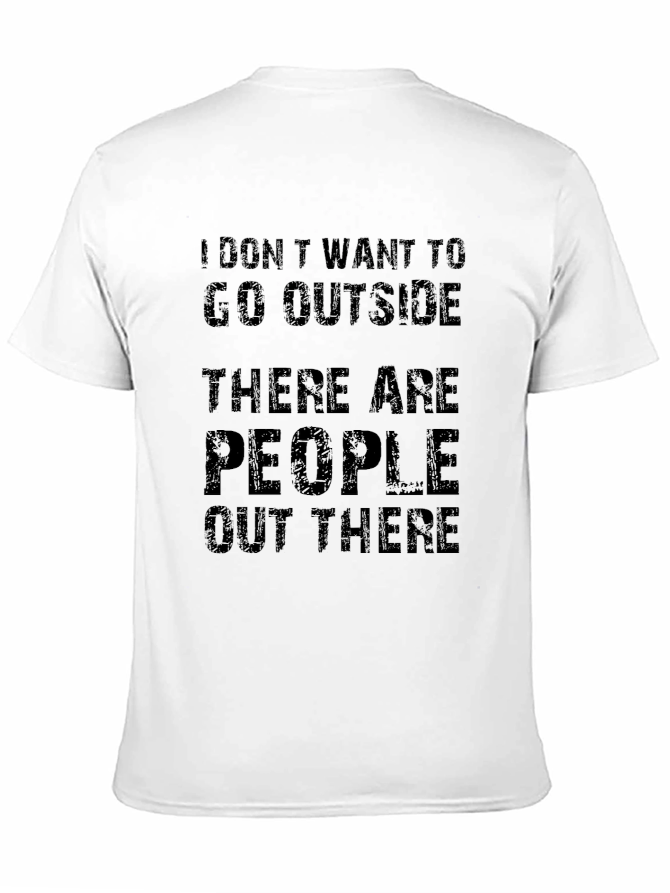 Introvert T-Shirt - I Dont Want to Go Outside
