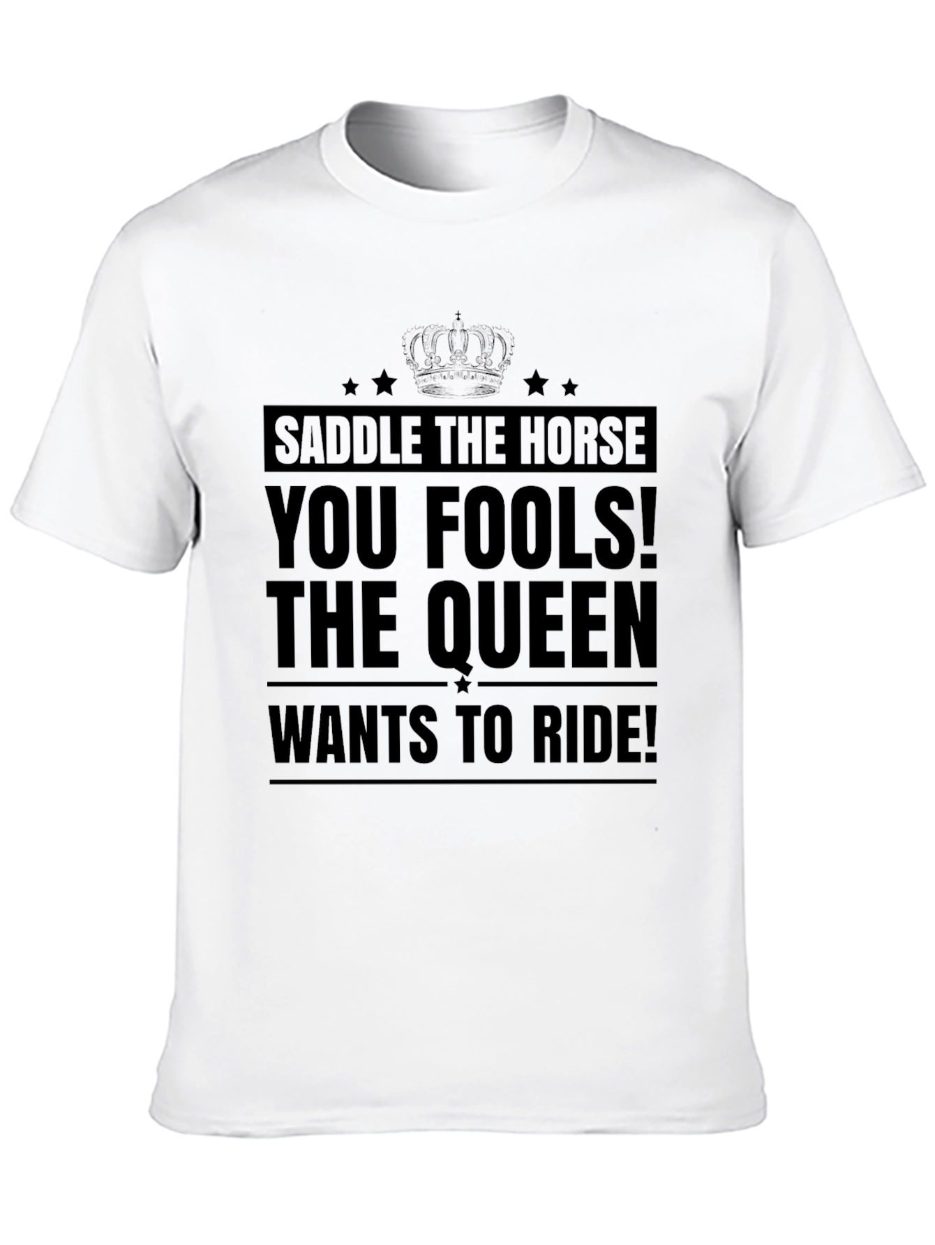 Saddle the Horse T-Shirt - Queen Ride Tee