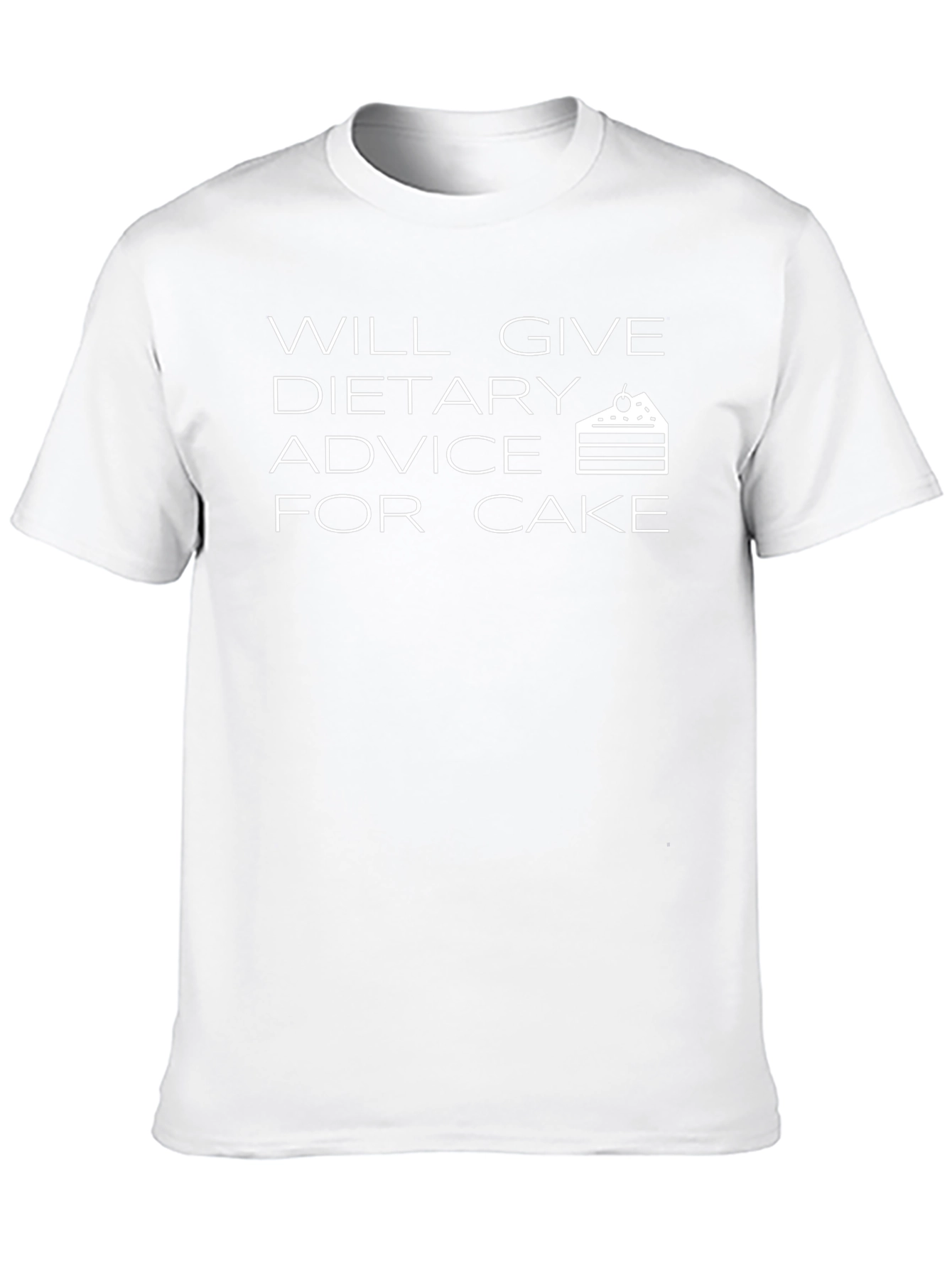 Dietary Advice For Cake T-Shirt Funny Foodie Tee