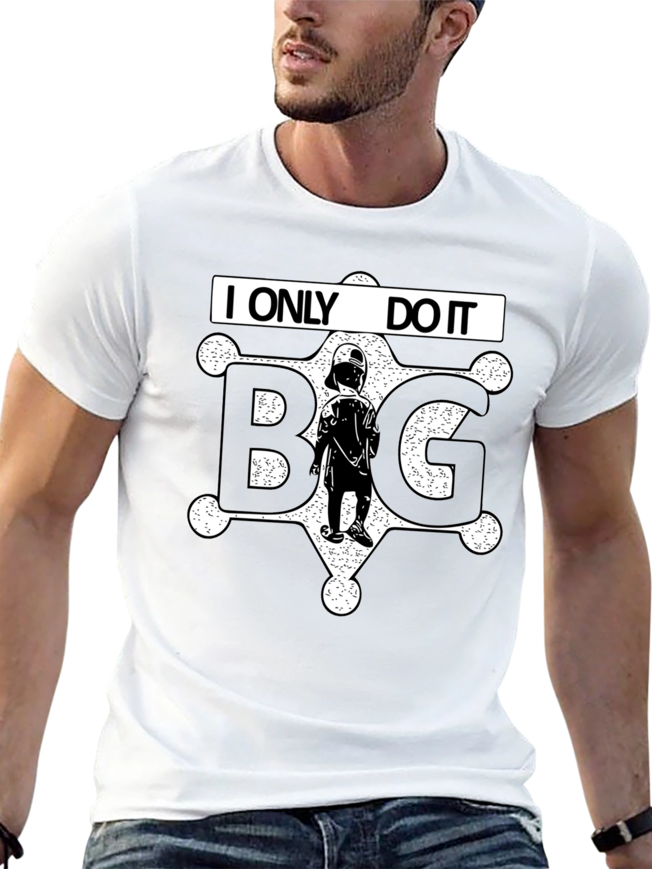 I ONLY DO IT BIG T-Shirt Black Novelty Tee