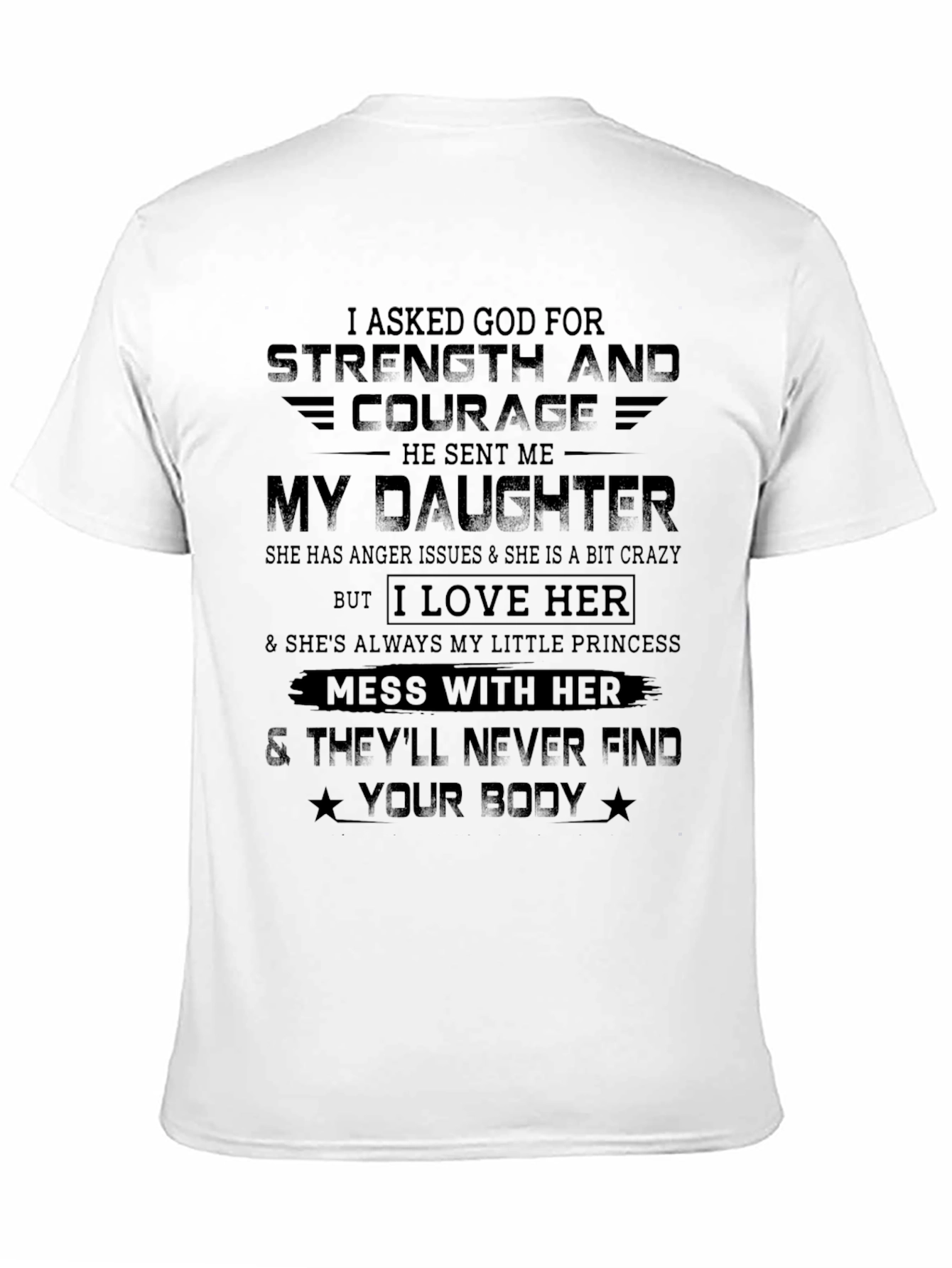 Strength & Courage Daughter Graphic T-Shirt