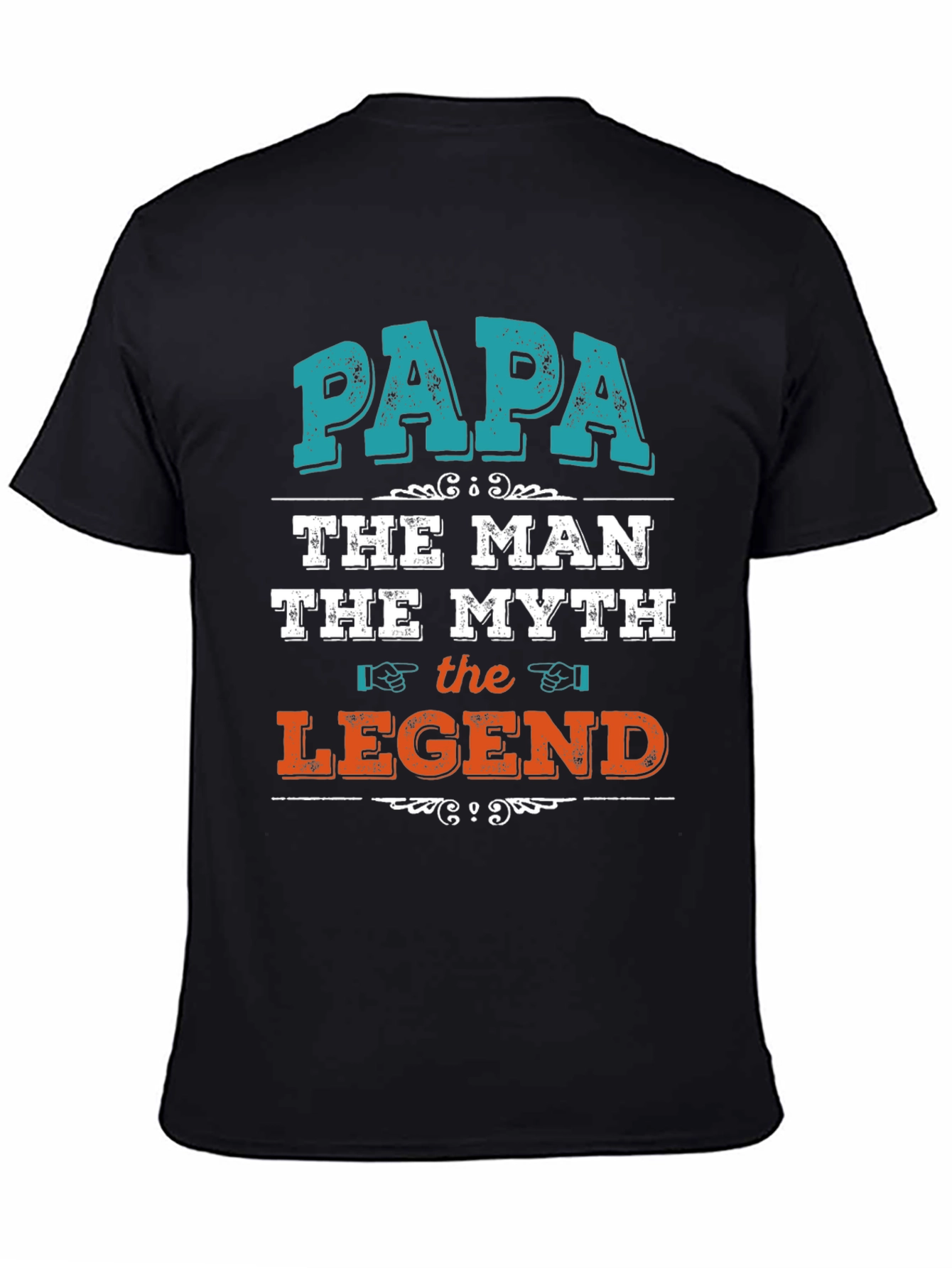 Papa The Man Myth Legend Graphic T-Shirt
