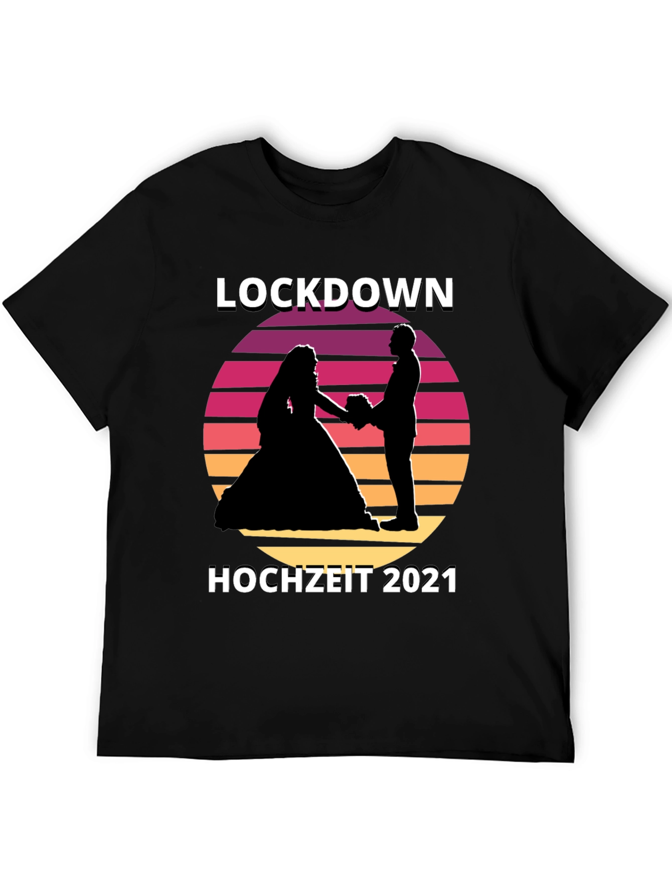 Lockdown Hochzeit 2021 T-Shirt