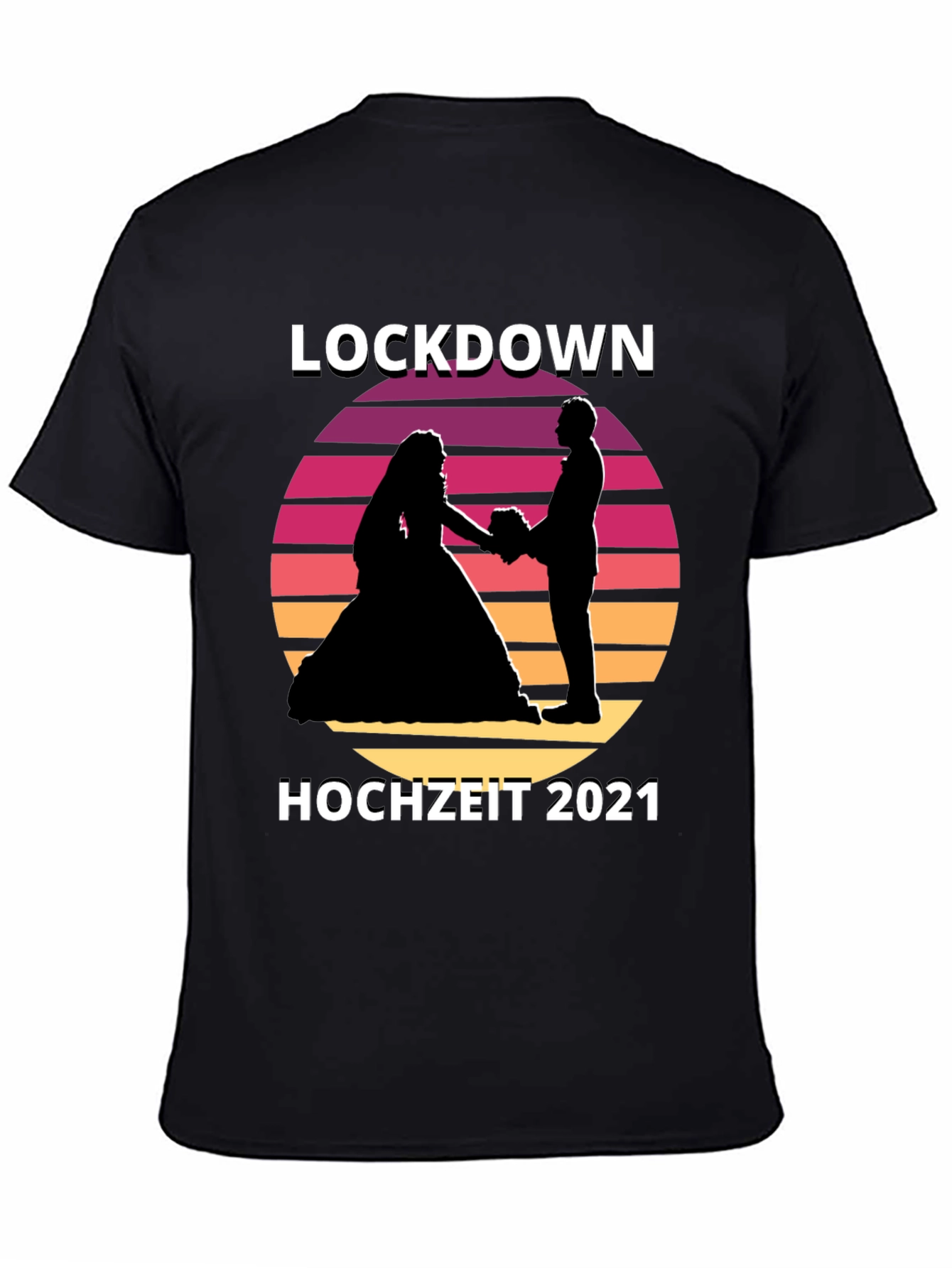 Lockdown Hochzeit 2021 T-Shirt