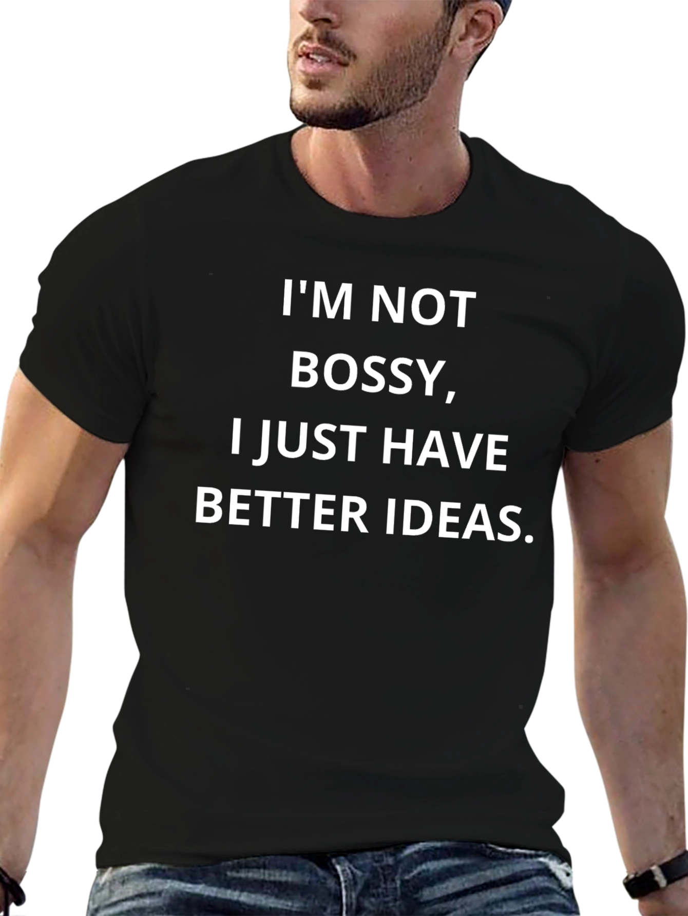 Im Not Bossy Funny Slogan T-Shirt
