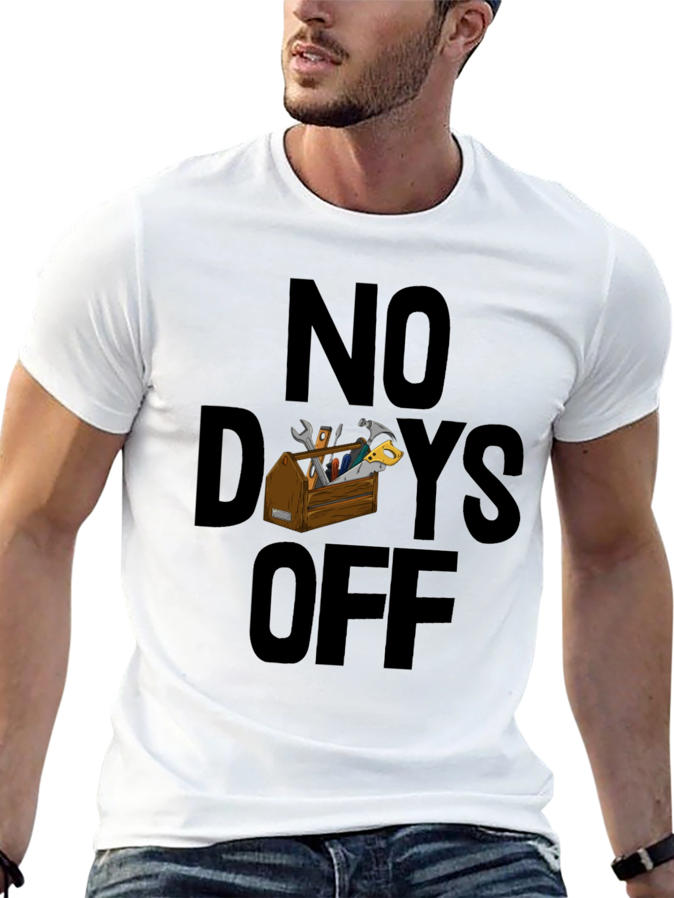 No Days Off T-Shirt - Handyman Apparel
