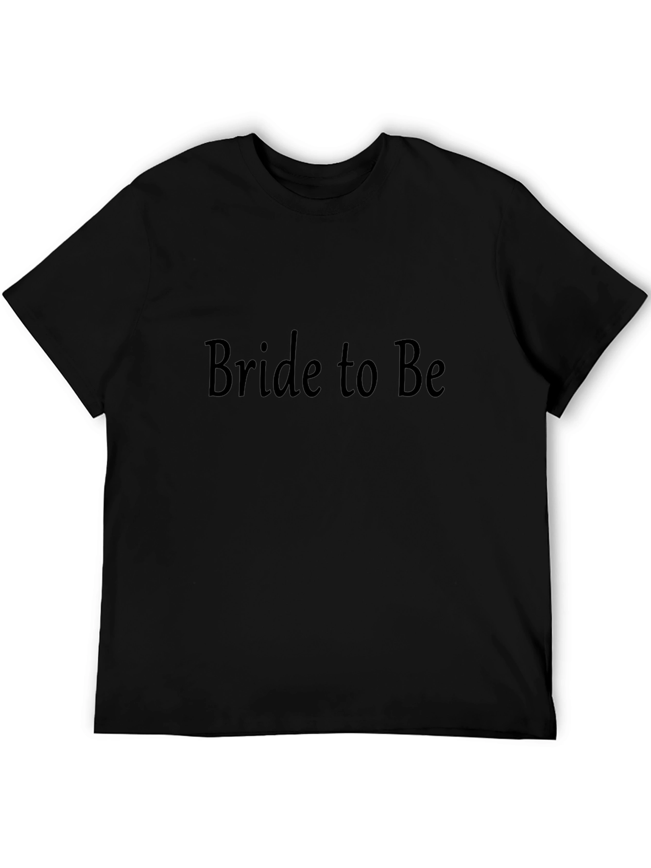 Bride To Be T-Shirt - Black Bridal Party Tee