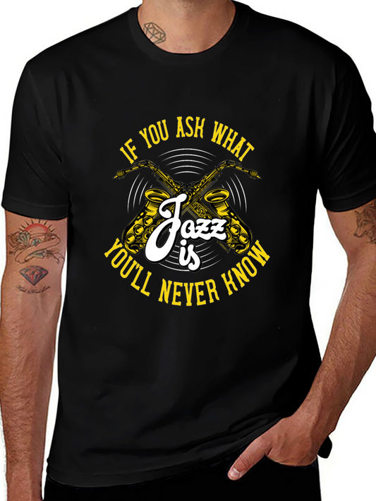 Jazz is... T-Shirt - Musical Style Tee