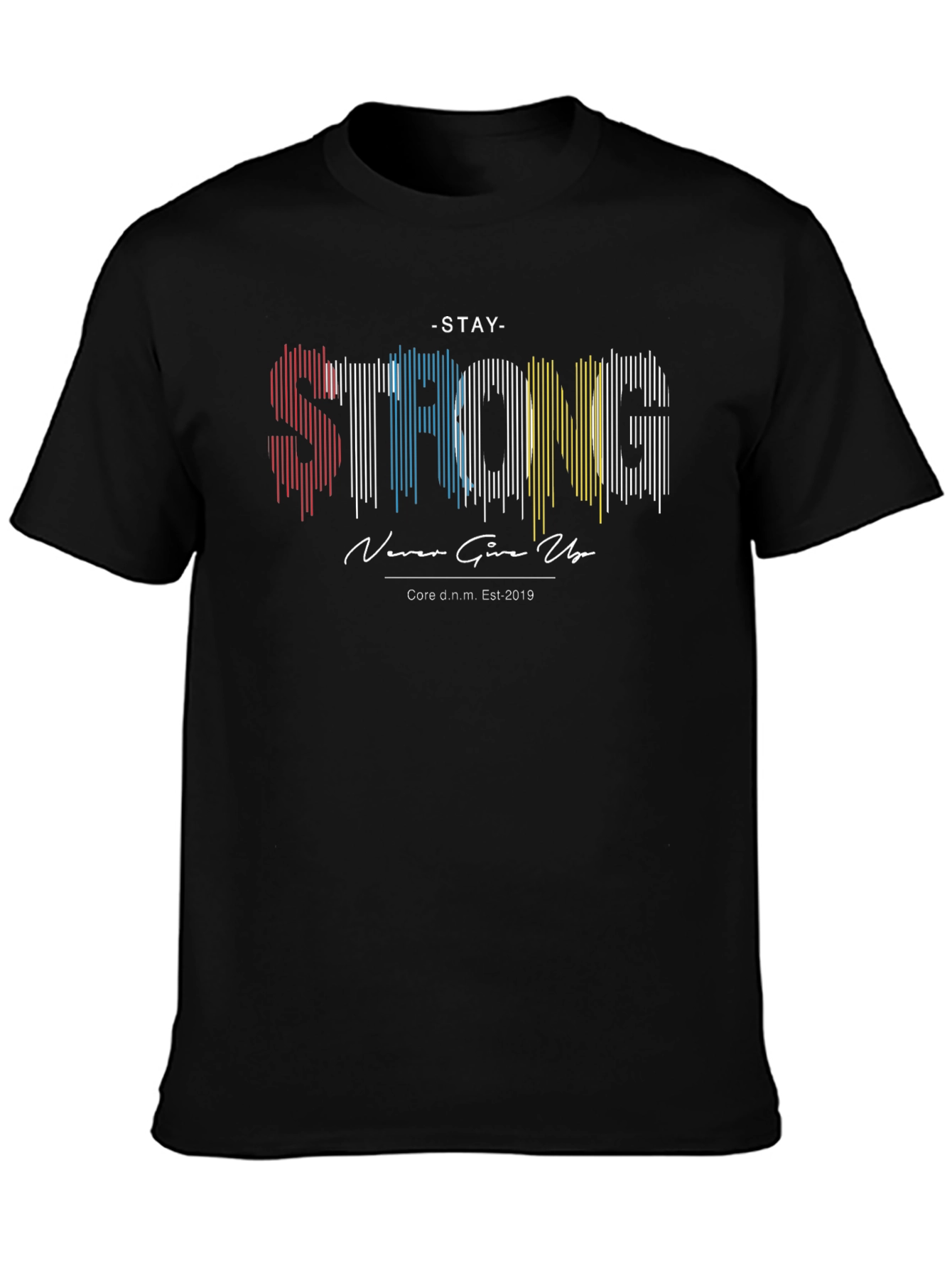 Stay Strong Graphic Print Black T-Shirt