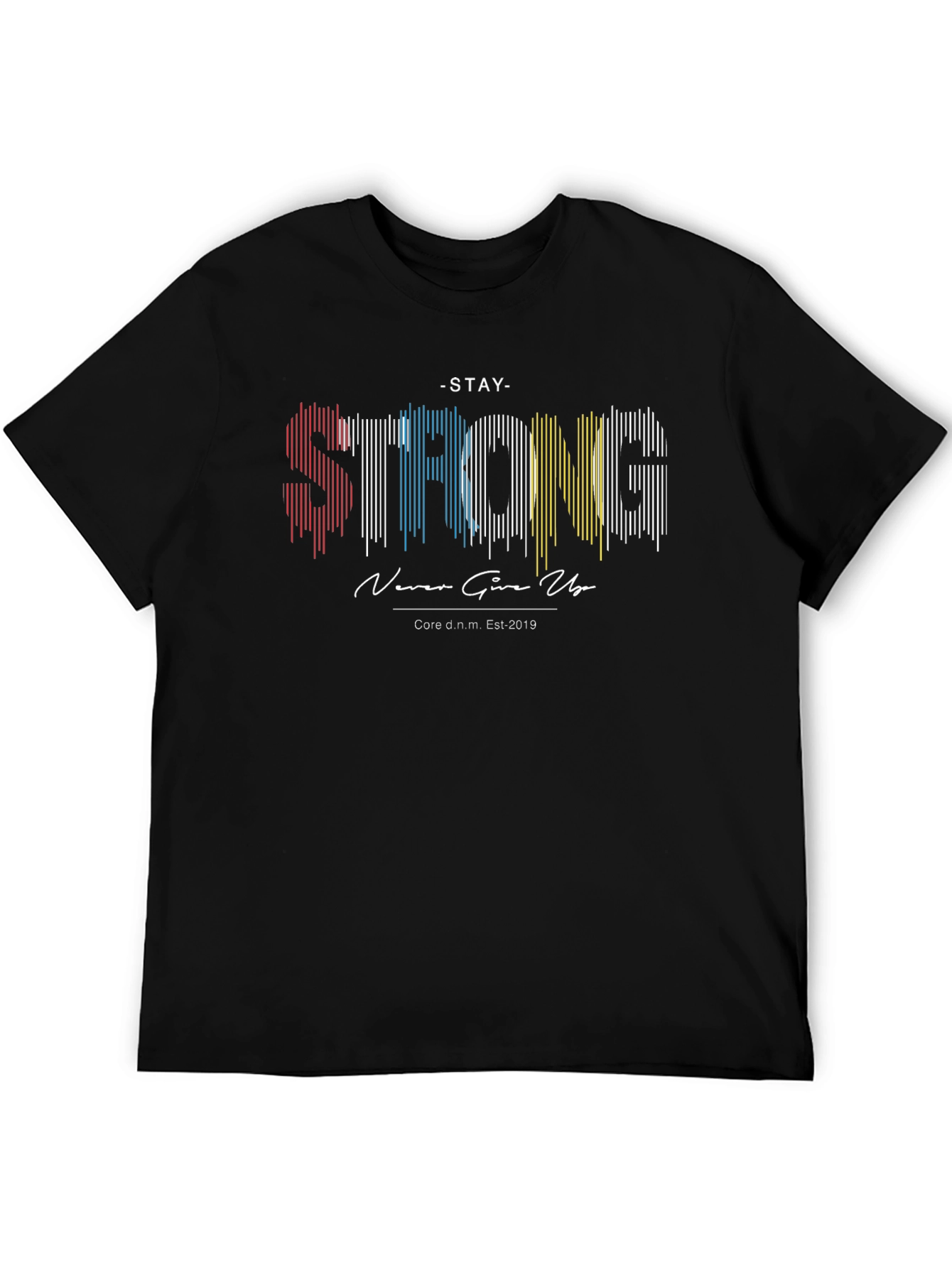 Stay Strong Graphic Print Black T-Shirt