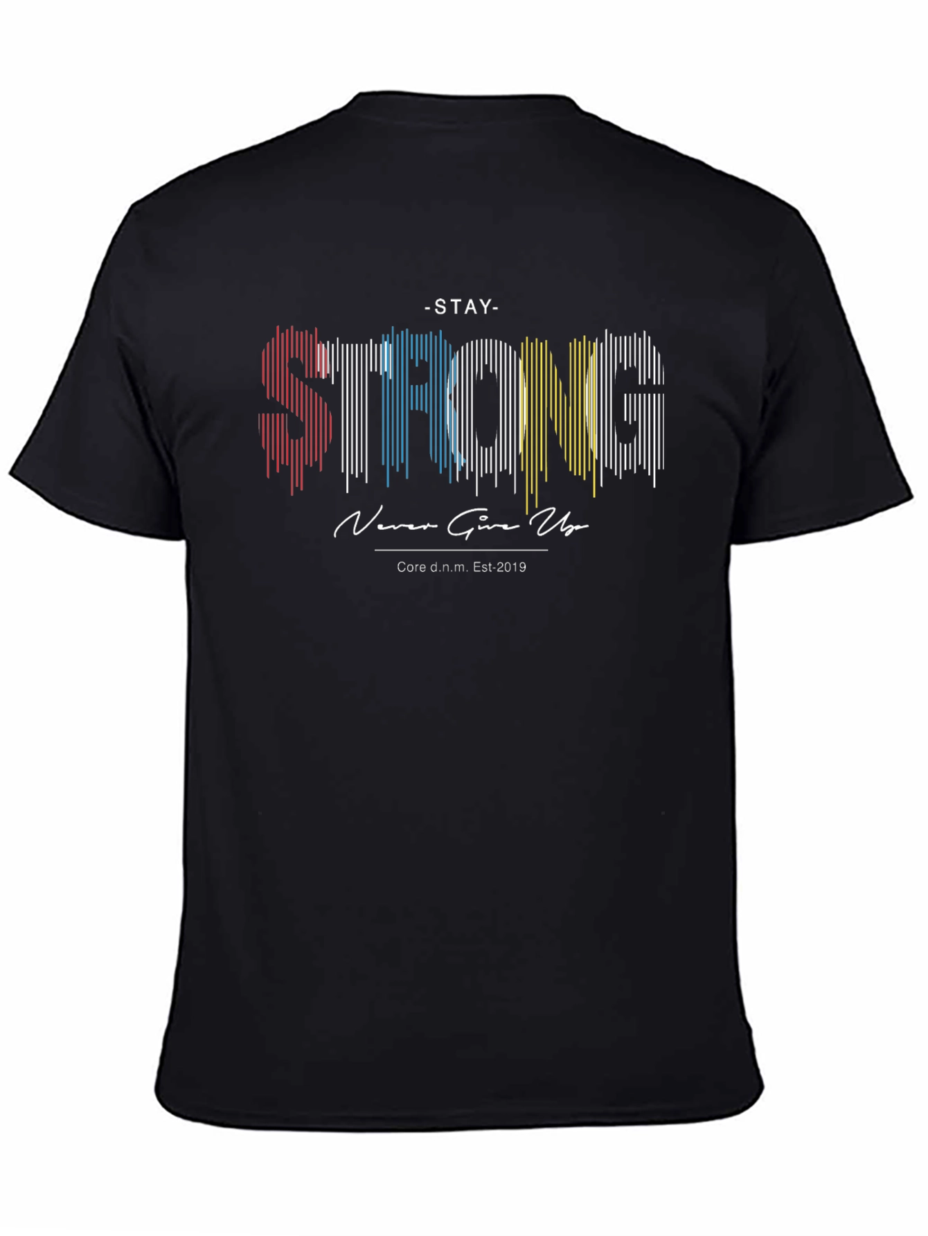 Stay Strong Graphic Print Black T-Shirt