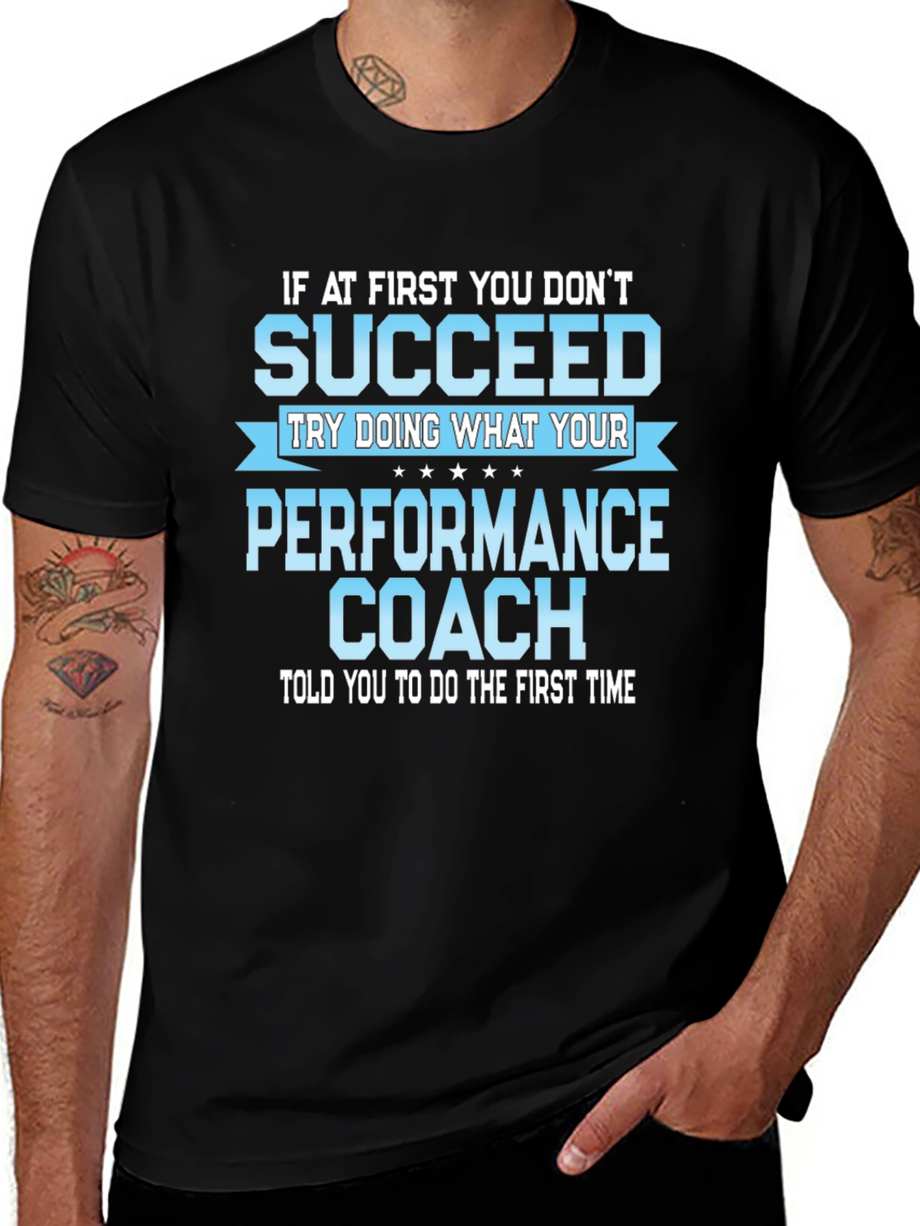 Performance Coach T-Shirt - Motivational Tee