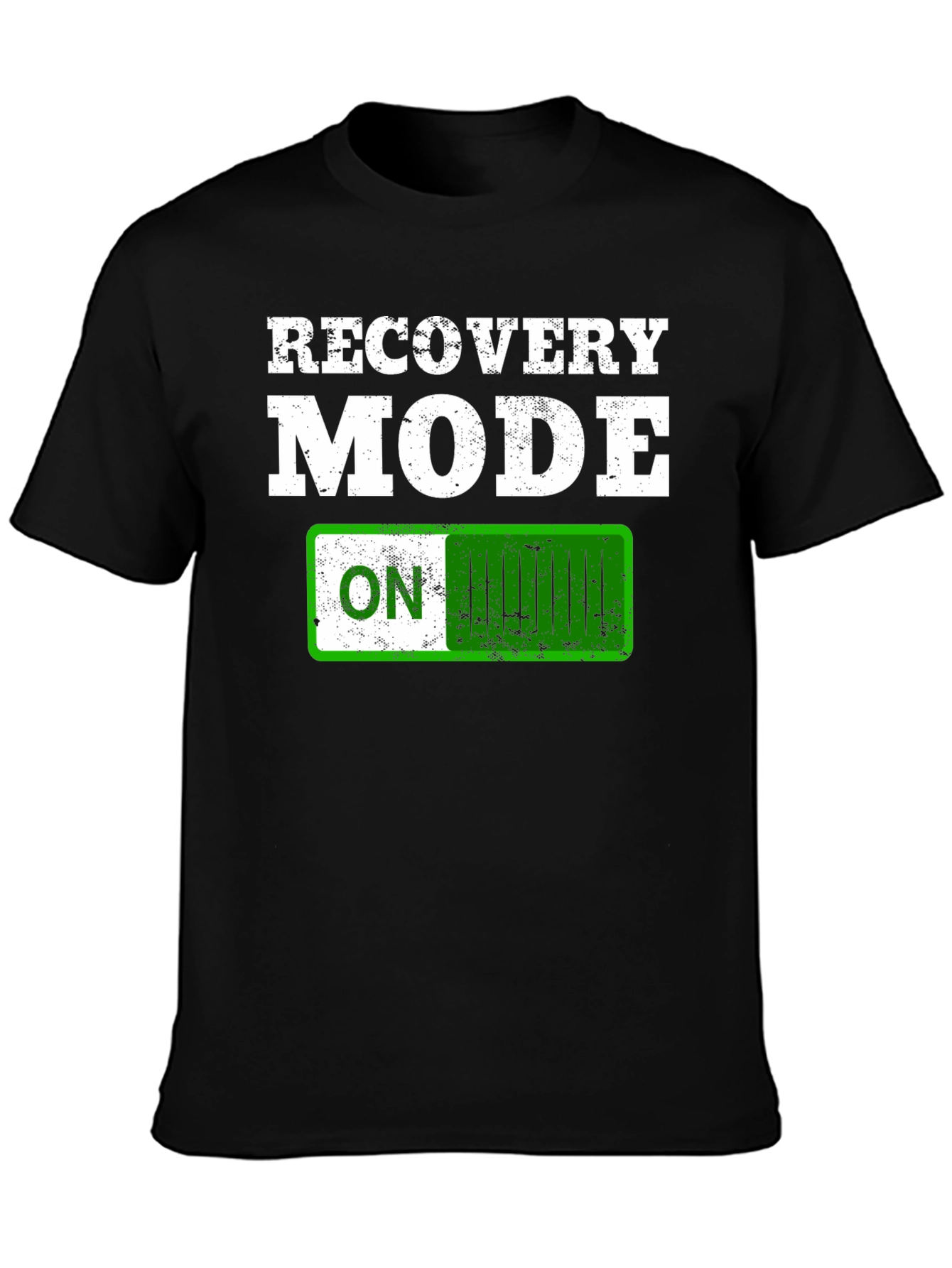 Recovery Mode ON T-Shirt - Funny Slogan Tee