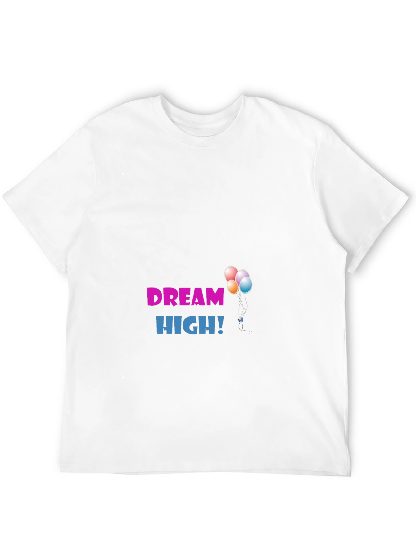 Dream High Graphic T-Shirt - Inspiring Daily Wear