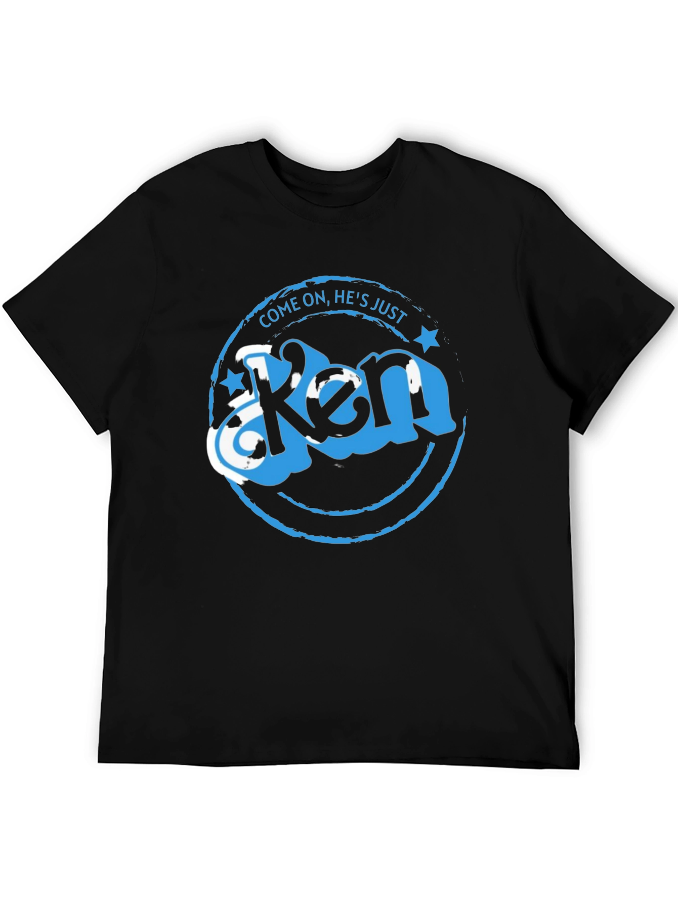Come On Hes Just Ken T-Shirt