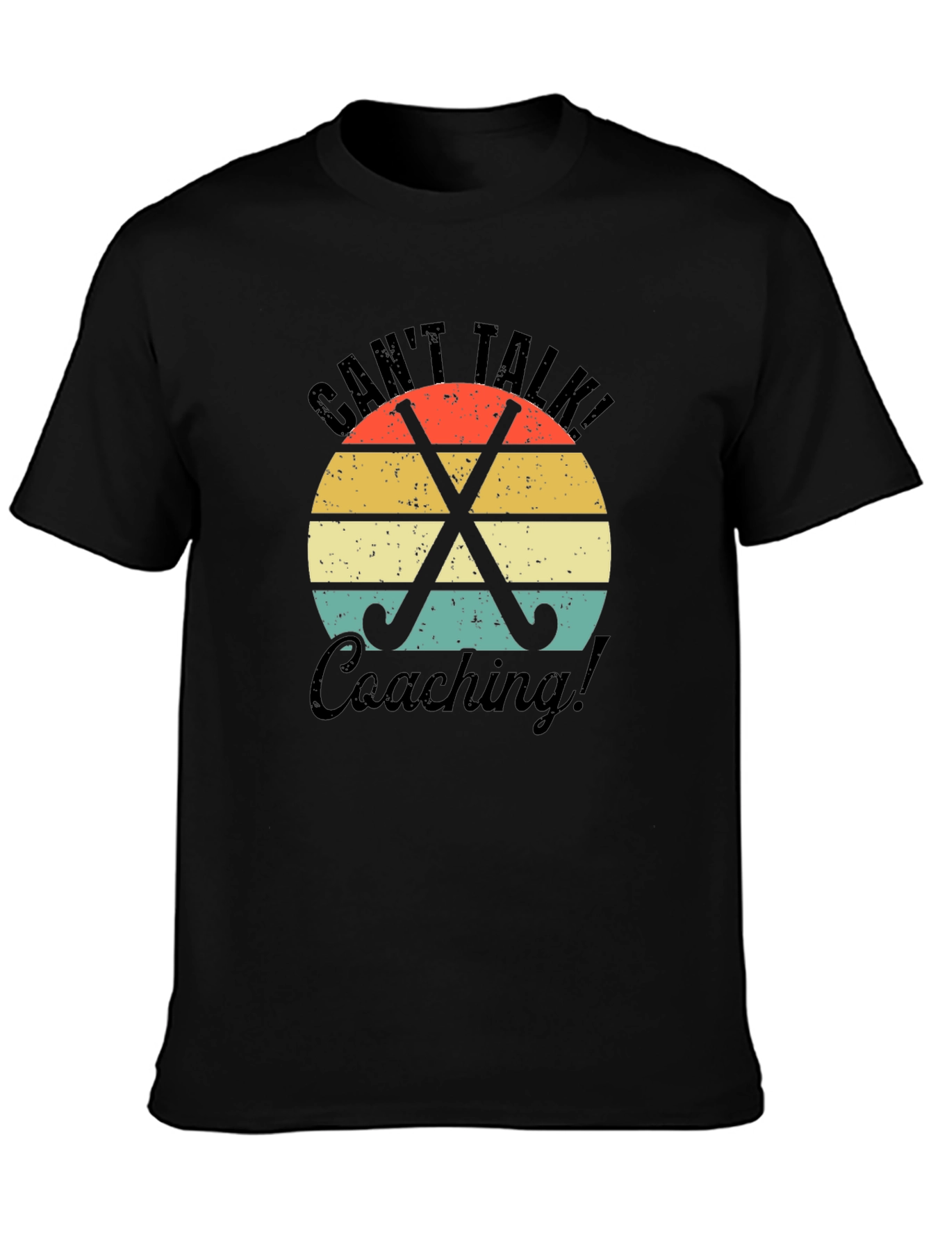 Cant Talk Coaching T-Shirt