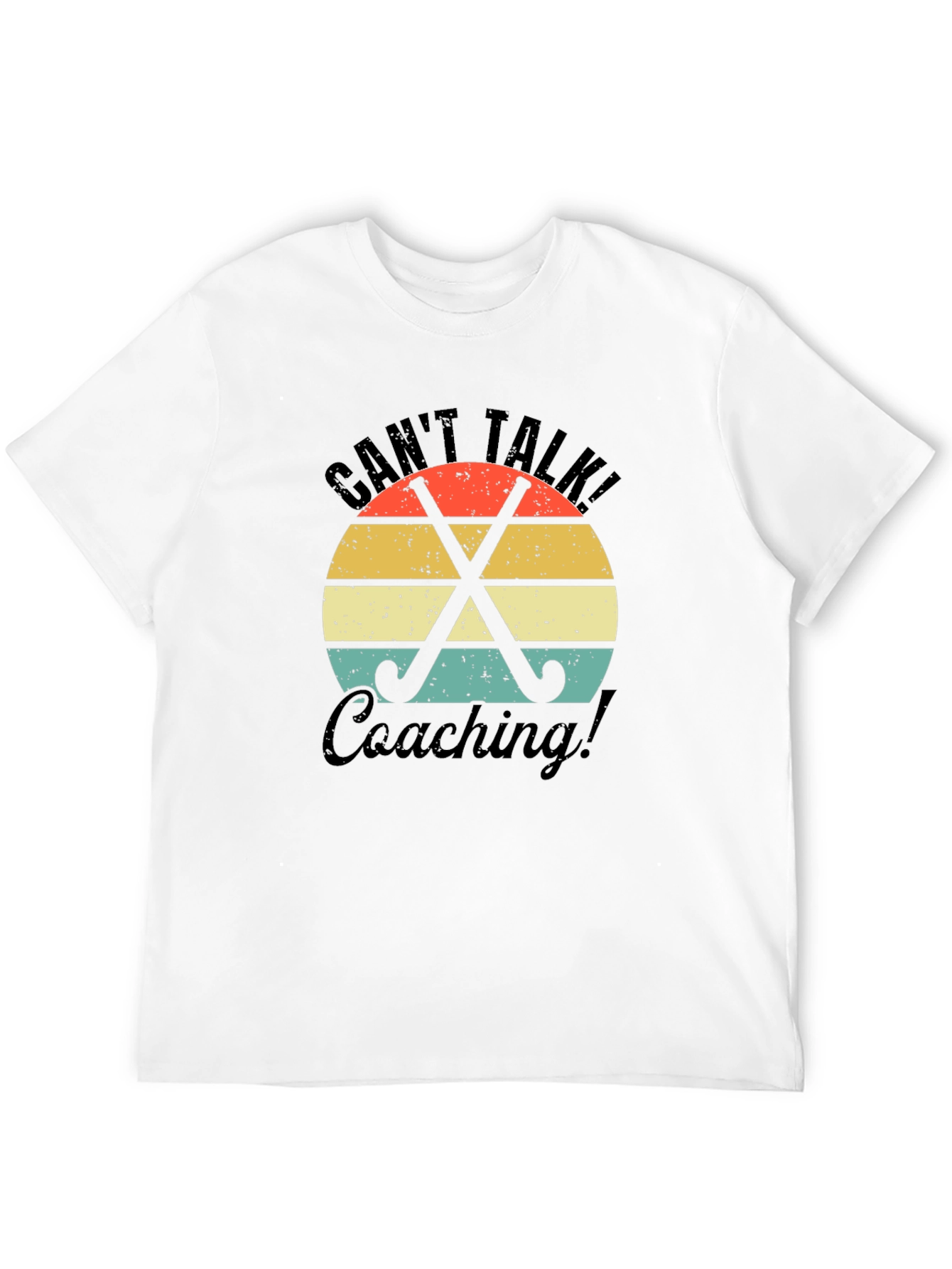 Cant Talk Coaching T-Shirt