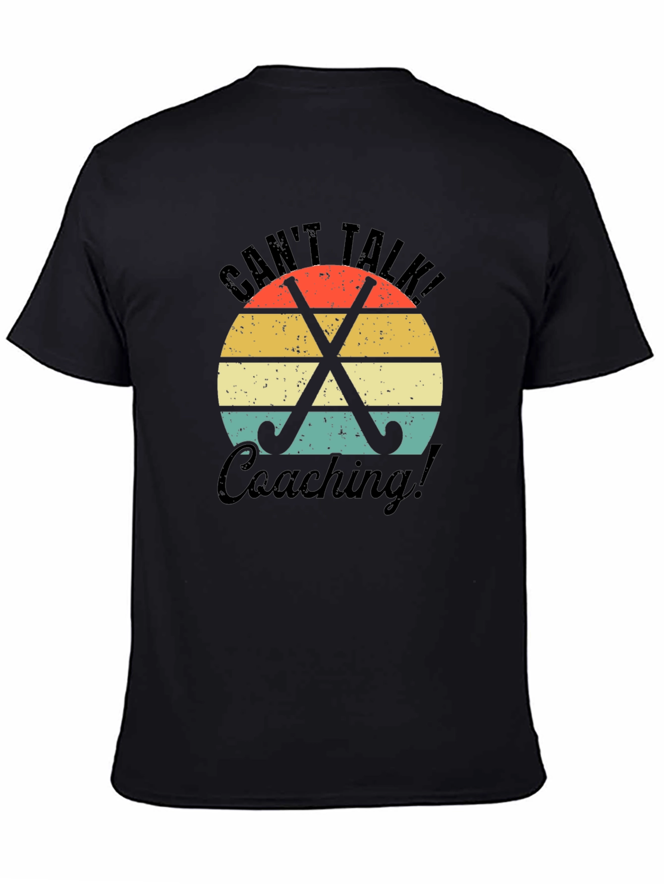 Cant Talk Coaching T-Shirt
