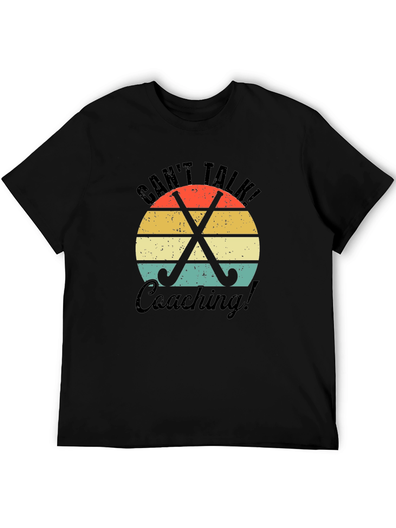 Cant Talk Coaching T-Shirt