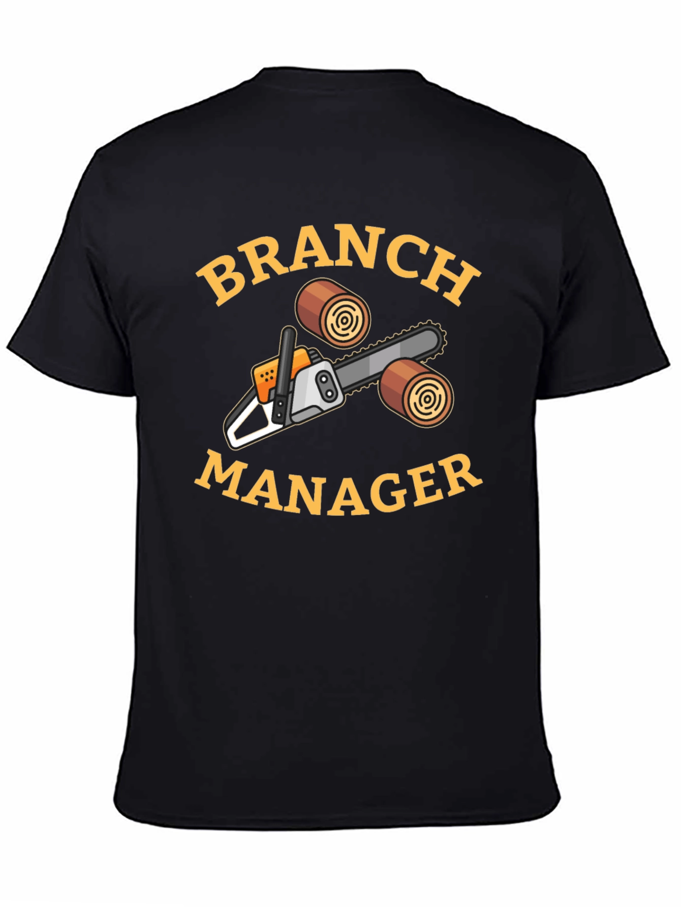 Branch Manager Chainsaw T-Shirt
