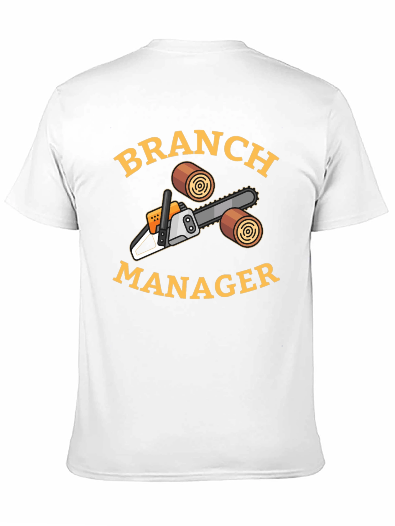 Branch Manager Chainsaw T-Shirt