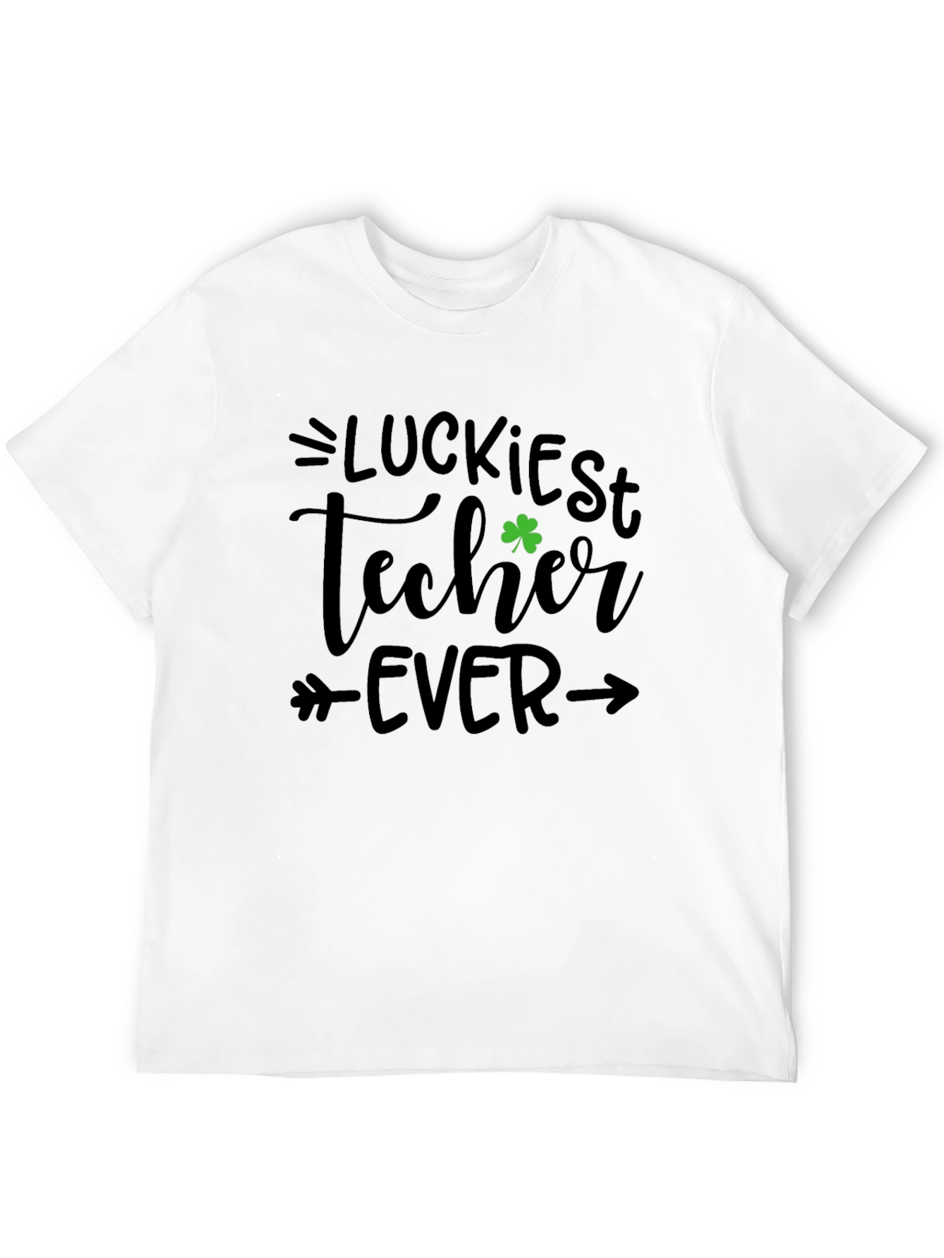 Luckiest Teacher Ever St. Patricks Day T-Shirt