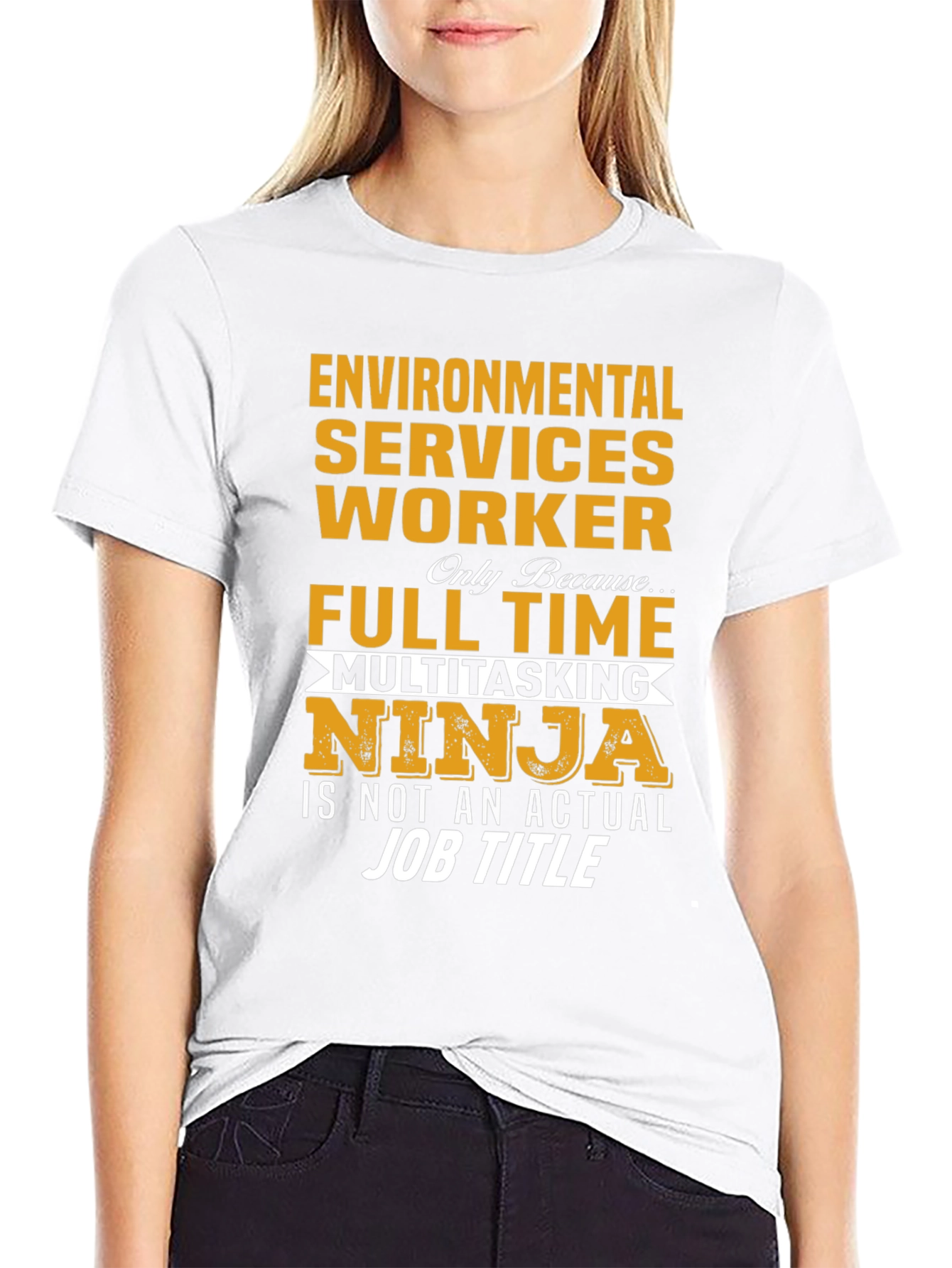 Environmental Worker T-Shirt: Multitasking Ninja