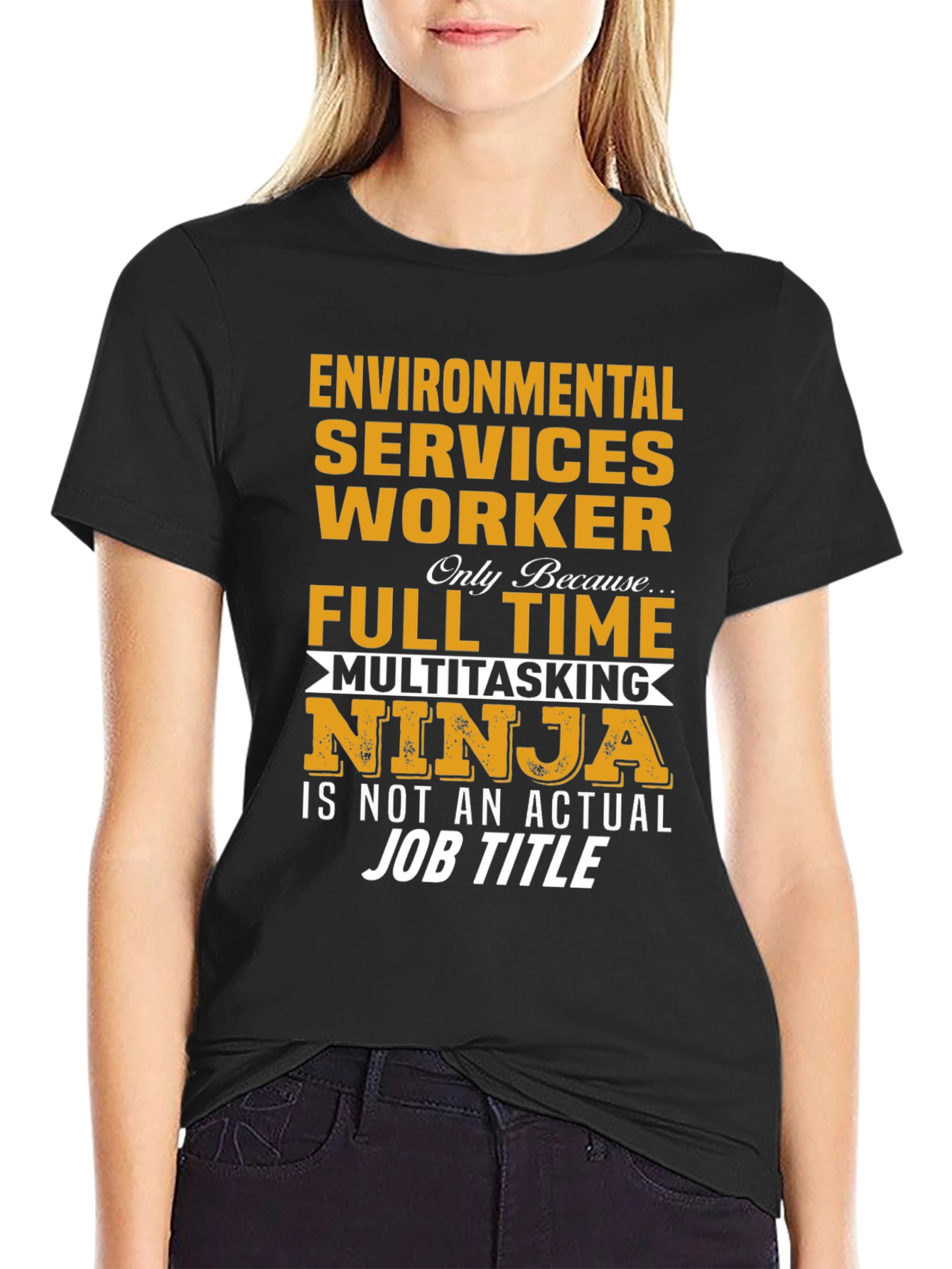 Environmental Worker T-Shirt: Multitasking Ninja